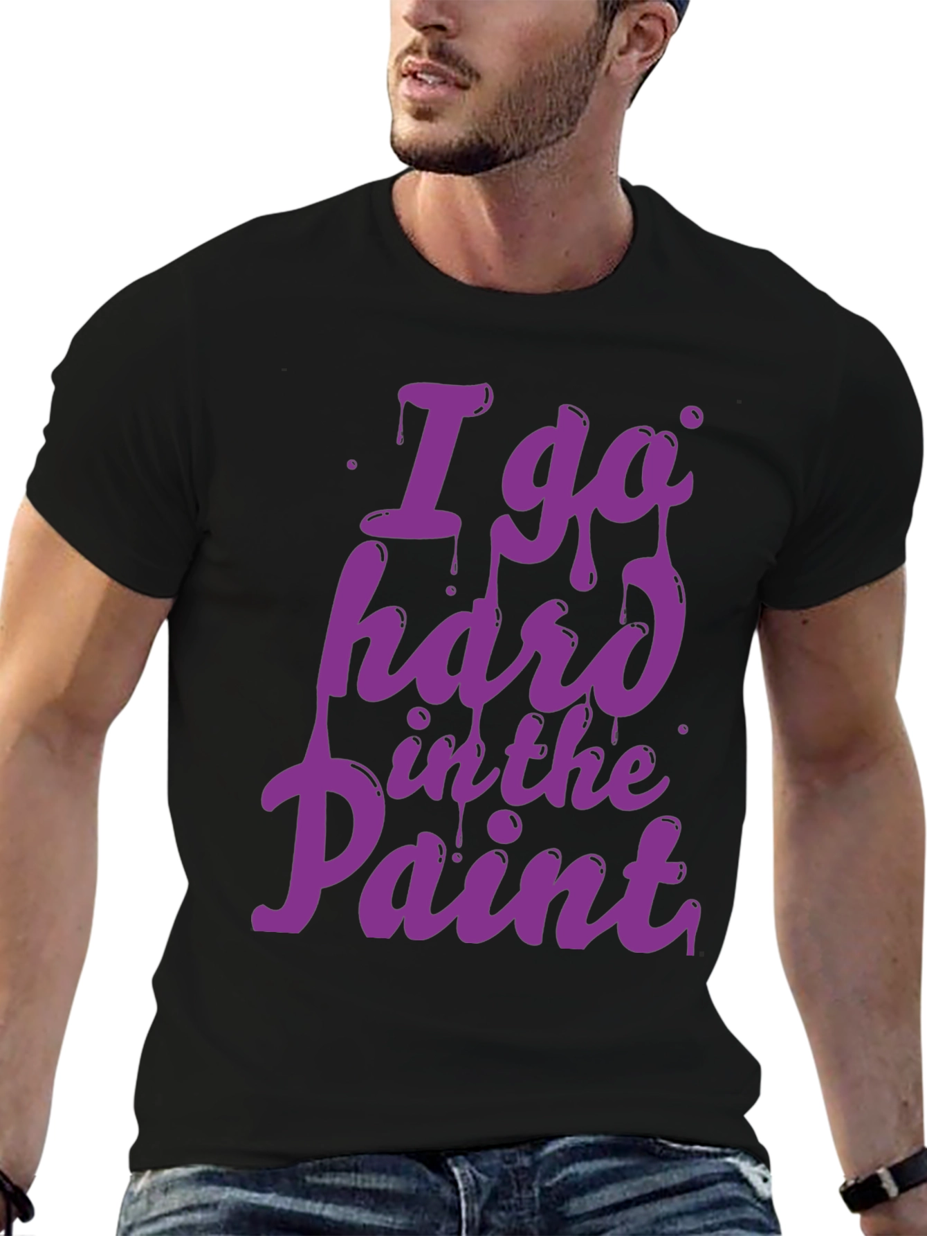 I Go Hard in the Paint T-Shirt