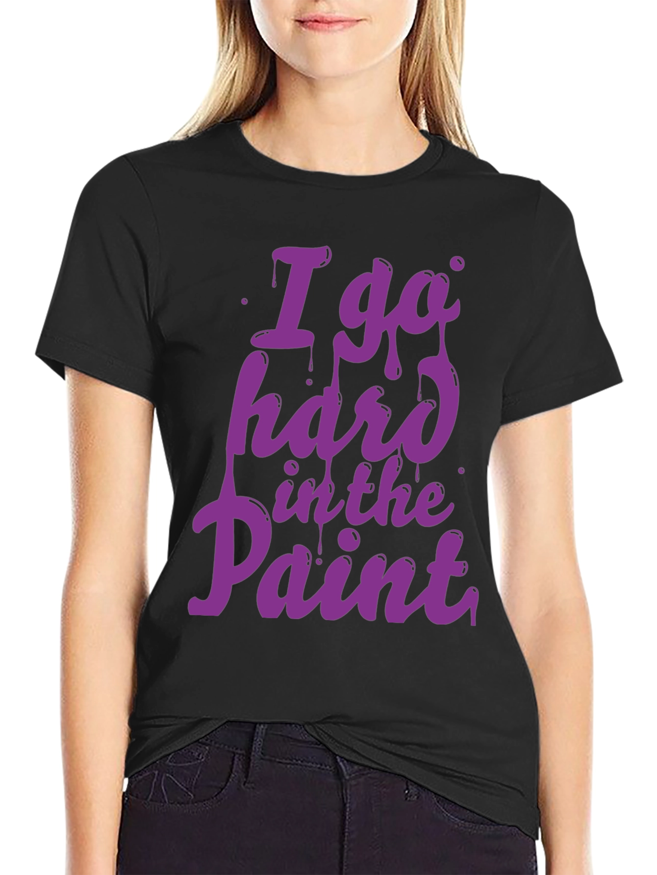 I Go Hard in the Paint T-Shirt