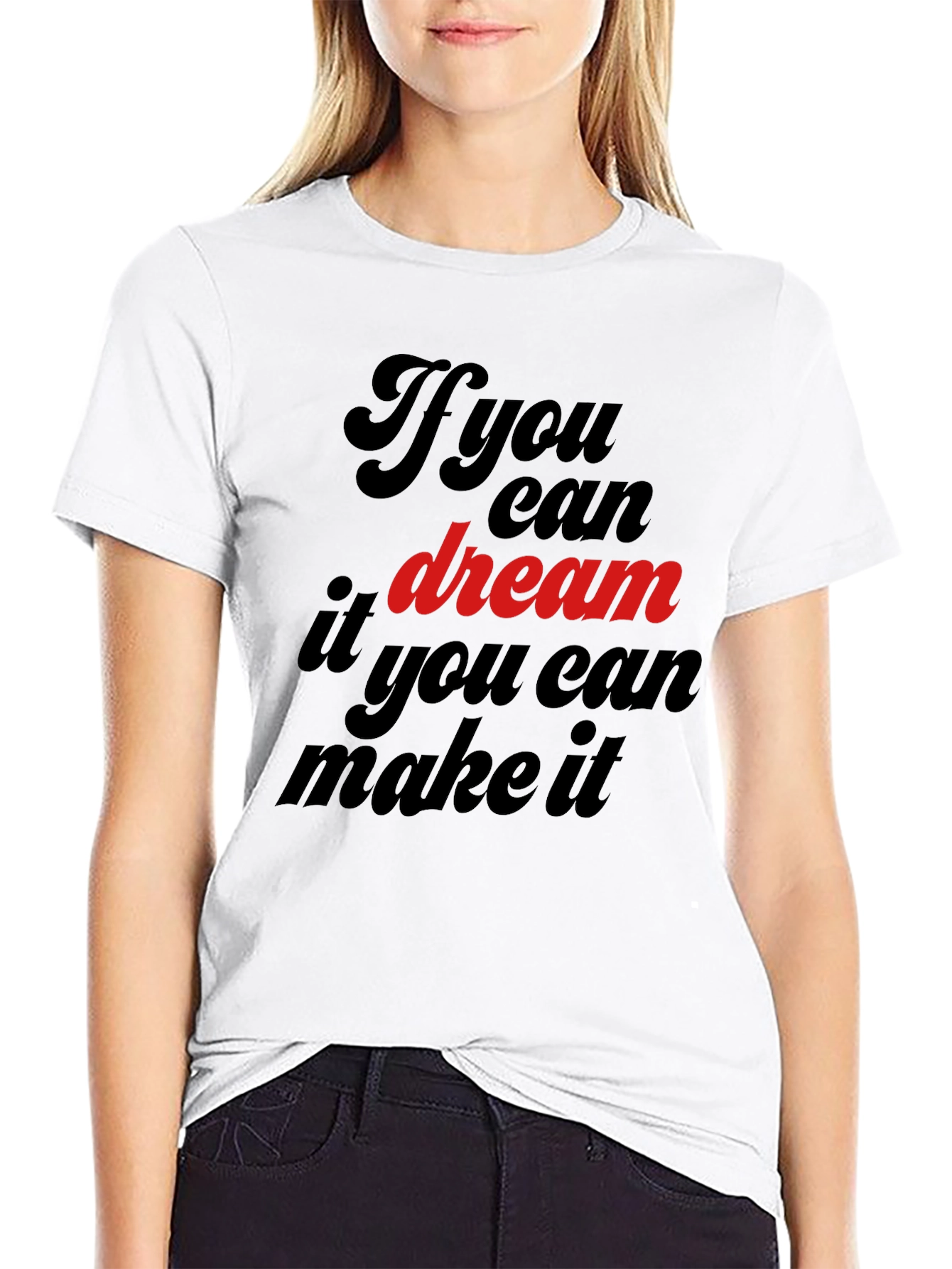 Dream It Make It Black Graphic Tee