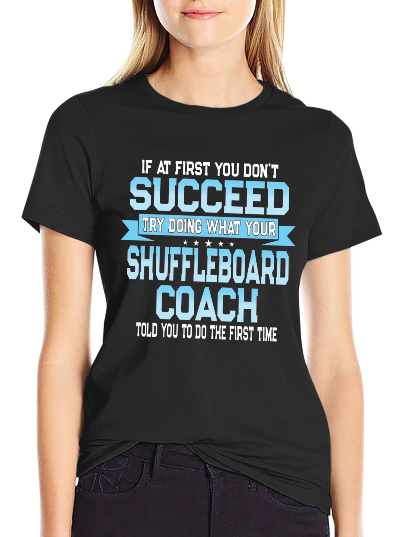 Shuffleboard Coach T-Shirt - Funny Sarcastic Gift