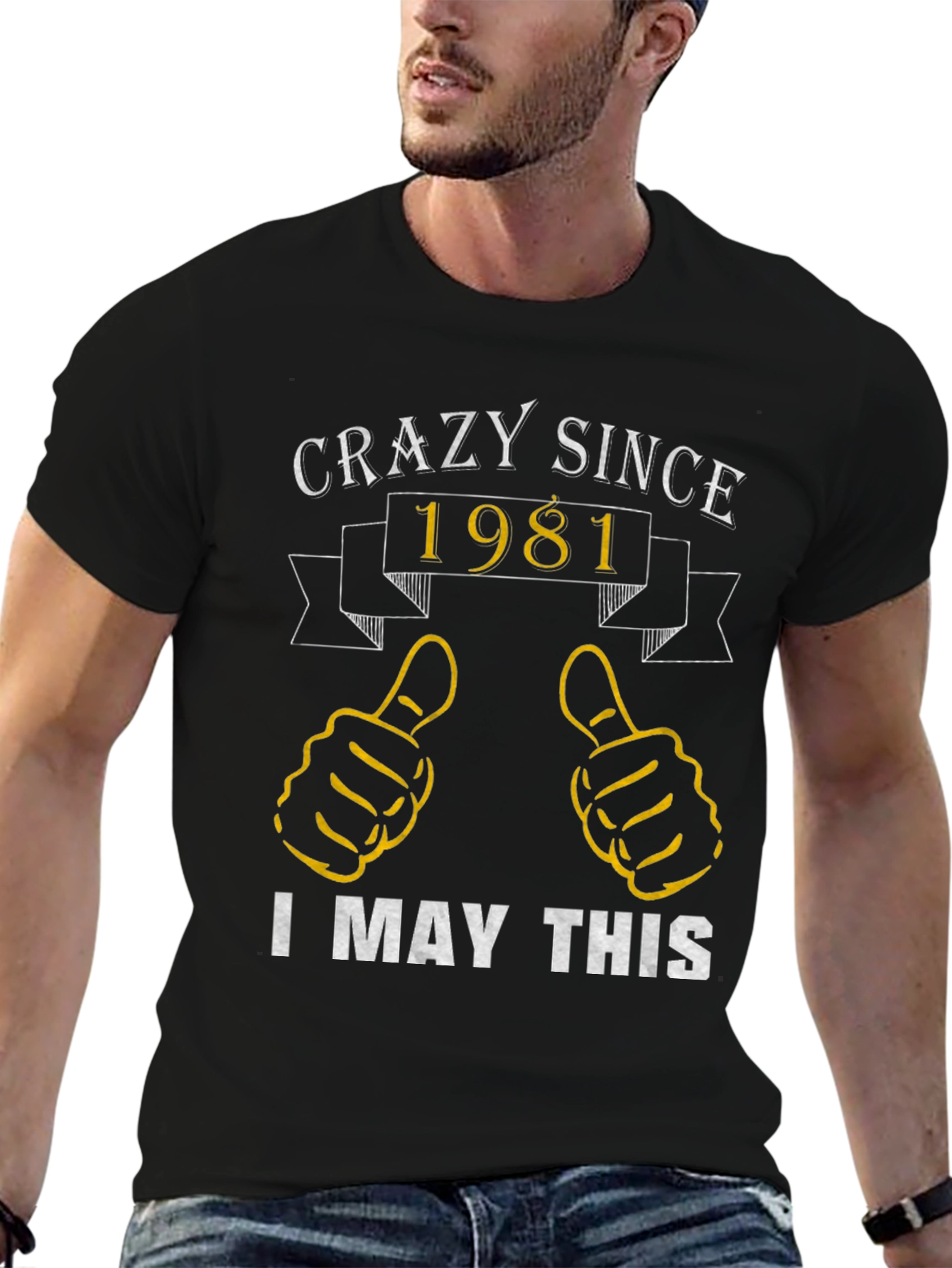 Crazy Since 1981 Funny T-Shirt