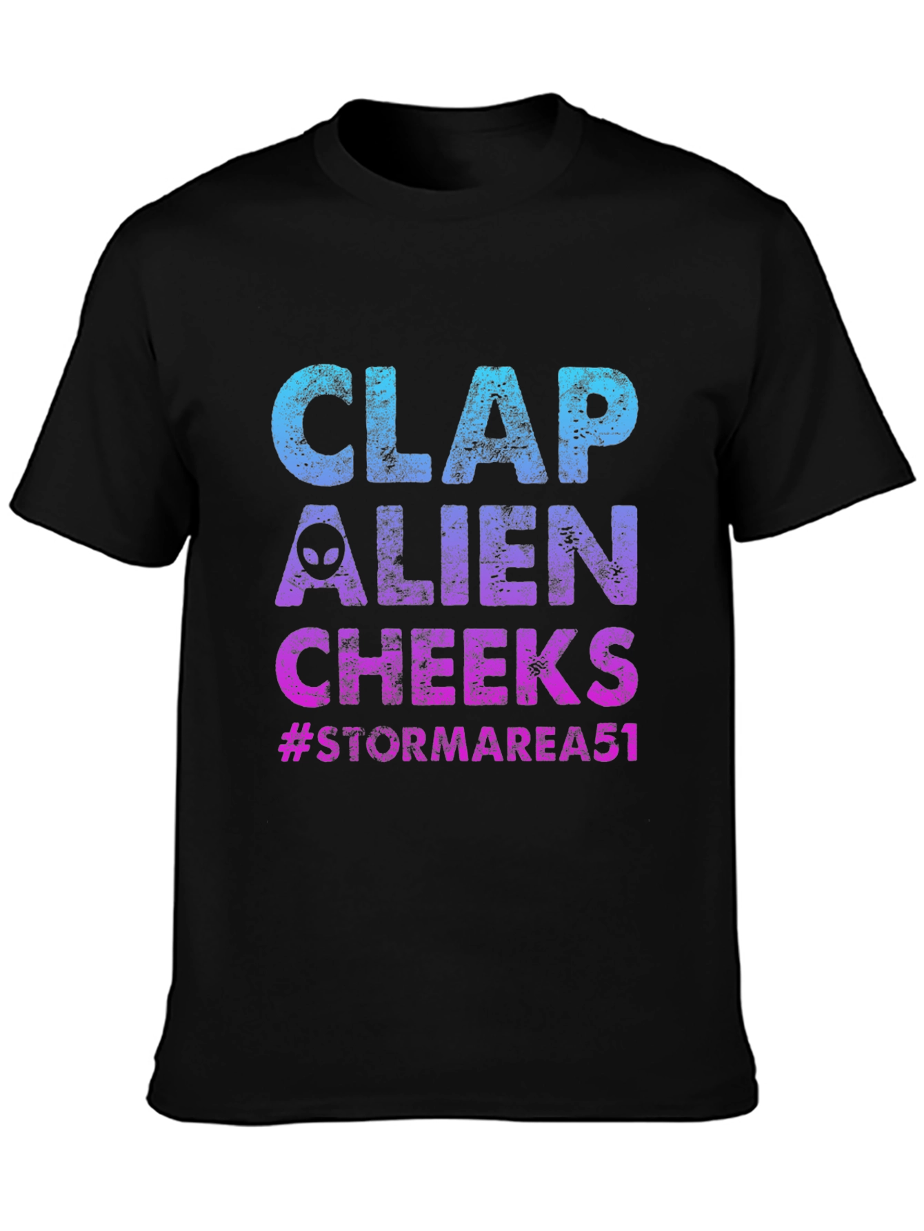 Clap Alien Cheeks Graphic T-Shirt Storm Area 51