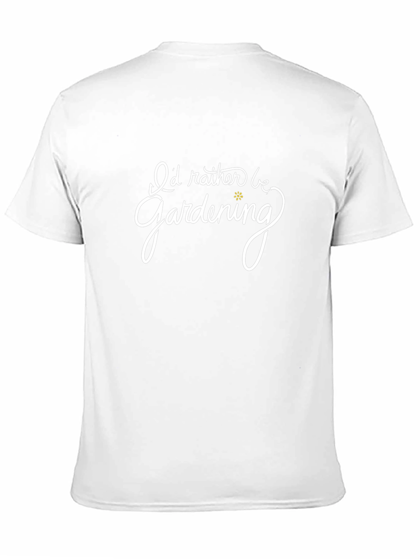 Gardening T-Shirt: Id Rather Be Gardening