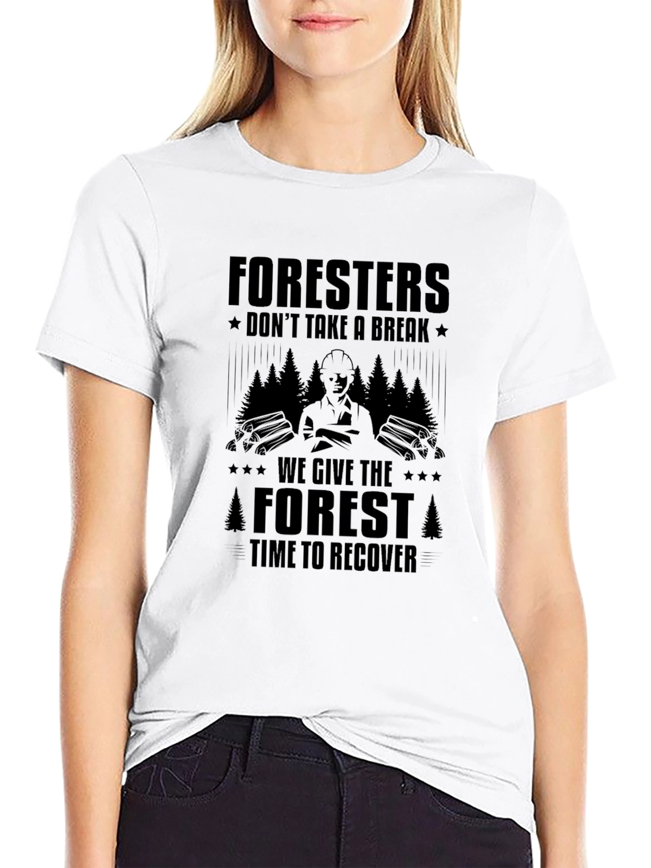 Foresters Dont Take a Break Graphic Tee