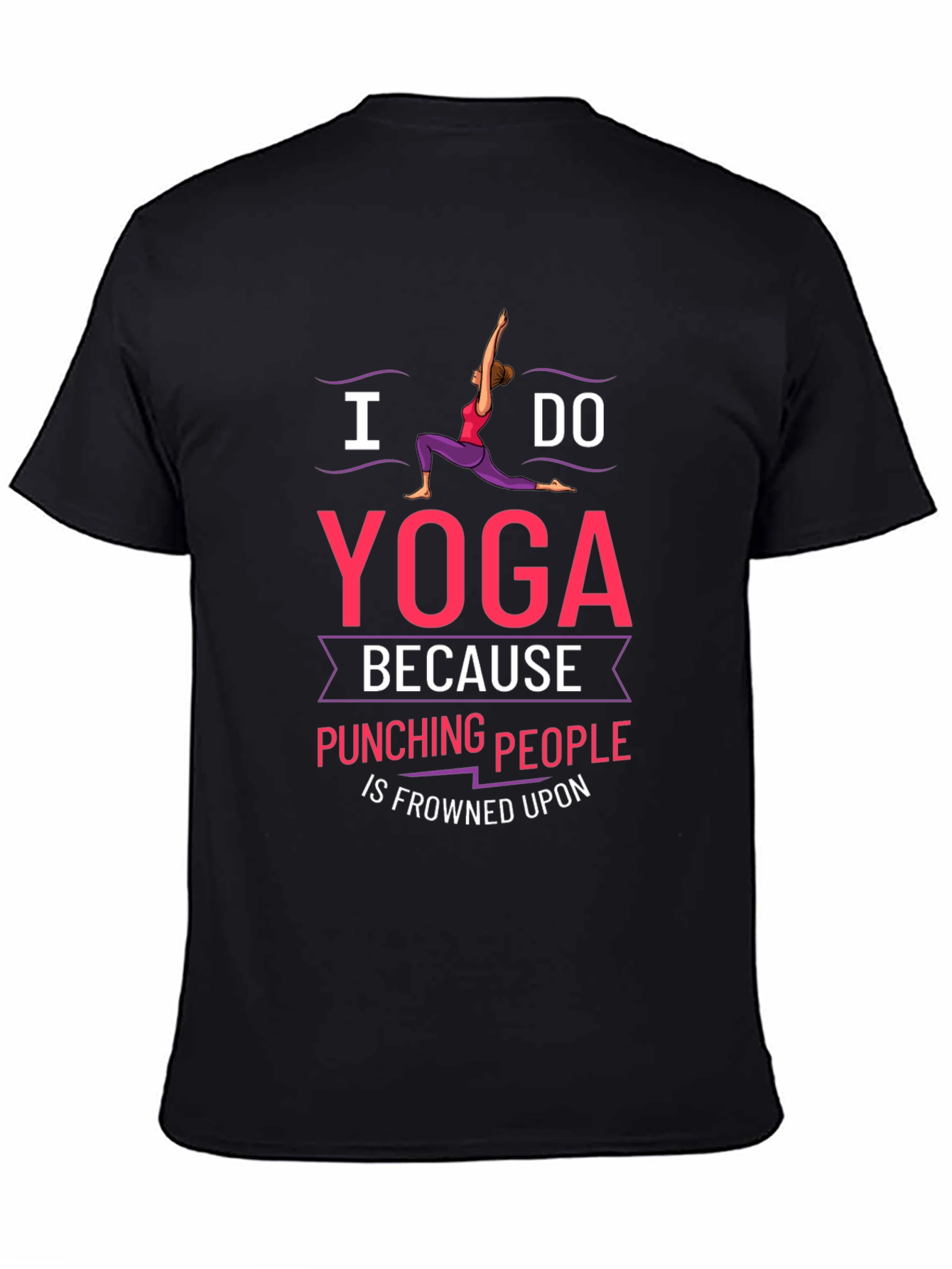 Yoga Humor T-Shirt: Punching People is Frowned Upon!