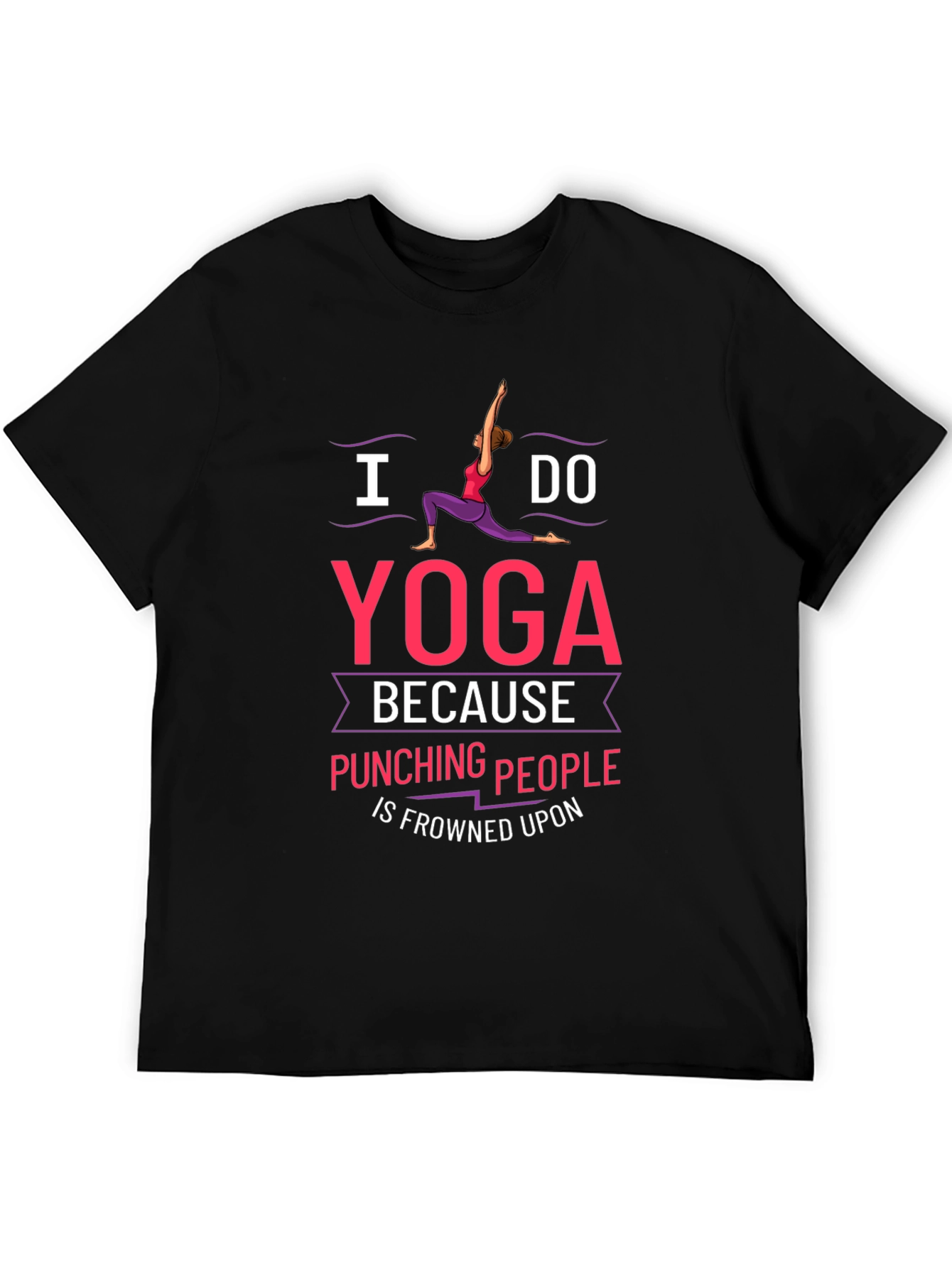 Yoga Humor T-Shirt: Punching People is Frowned Upon!