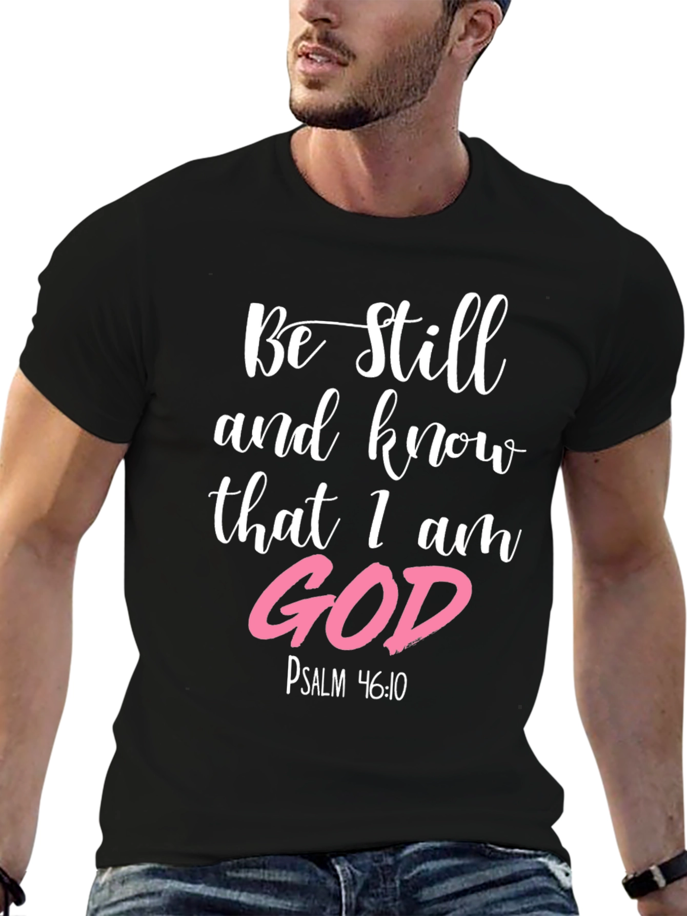 Be Still and Know God T-Shirt