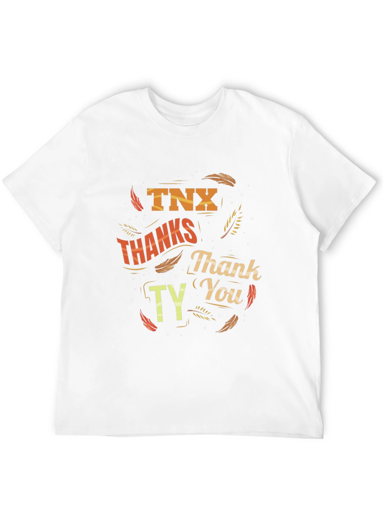 Thanksgiving T-Shirt: TNX Thanks Thank You TY Design