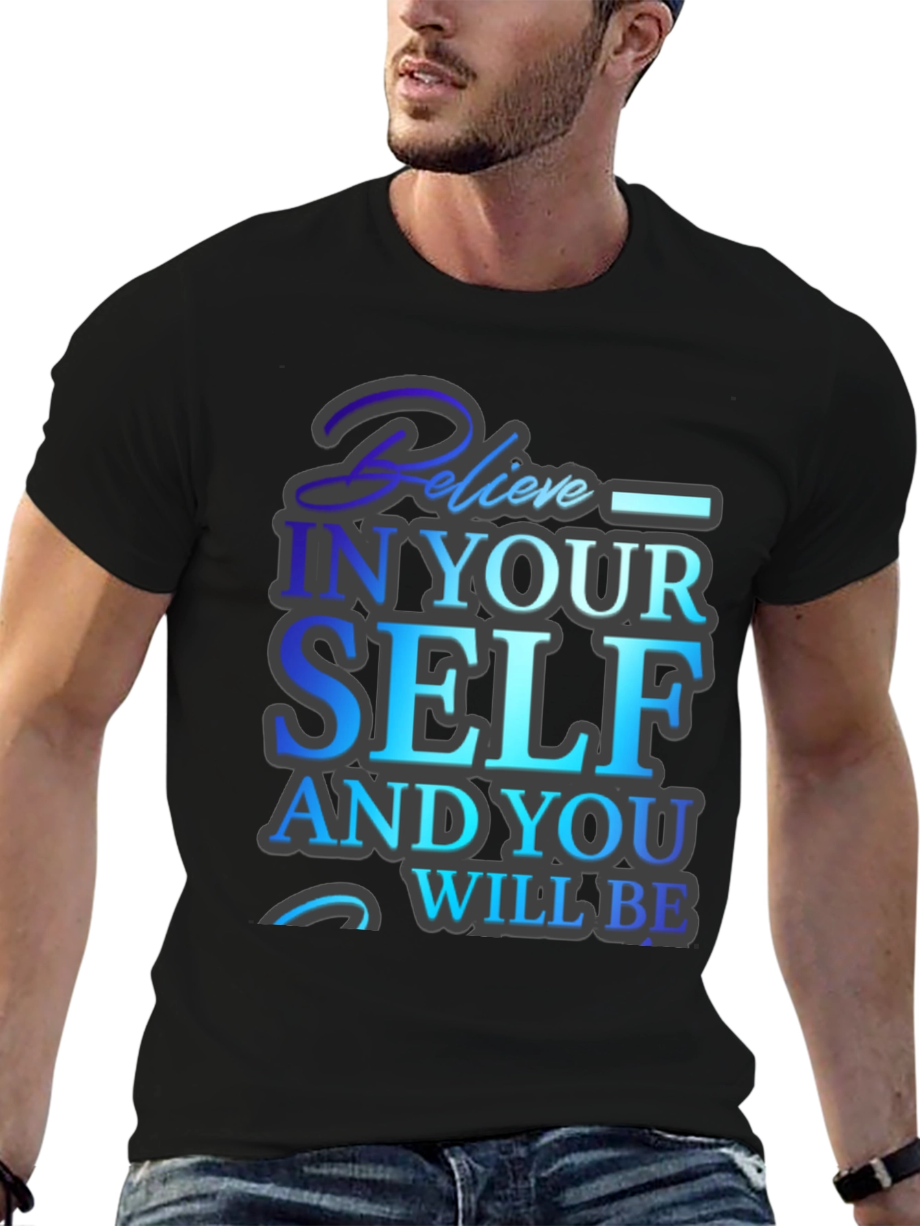 Believe in Yourself Graphic T-Shirt - Motivational