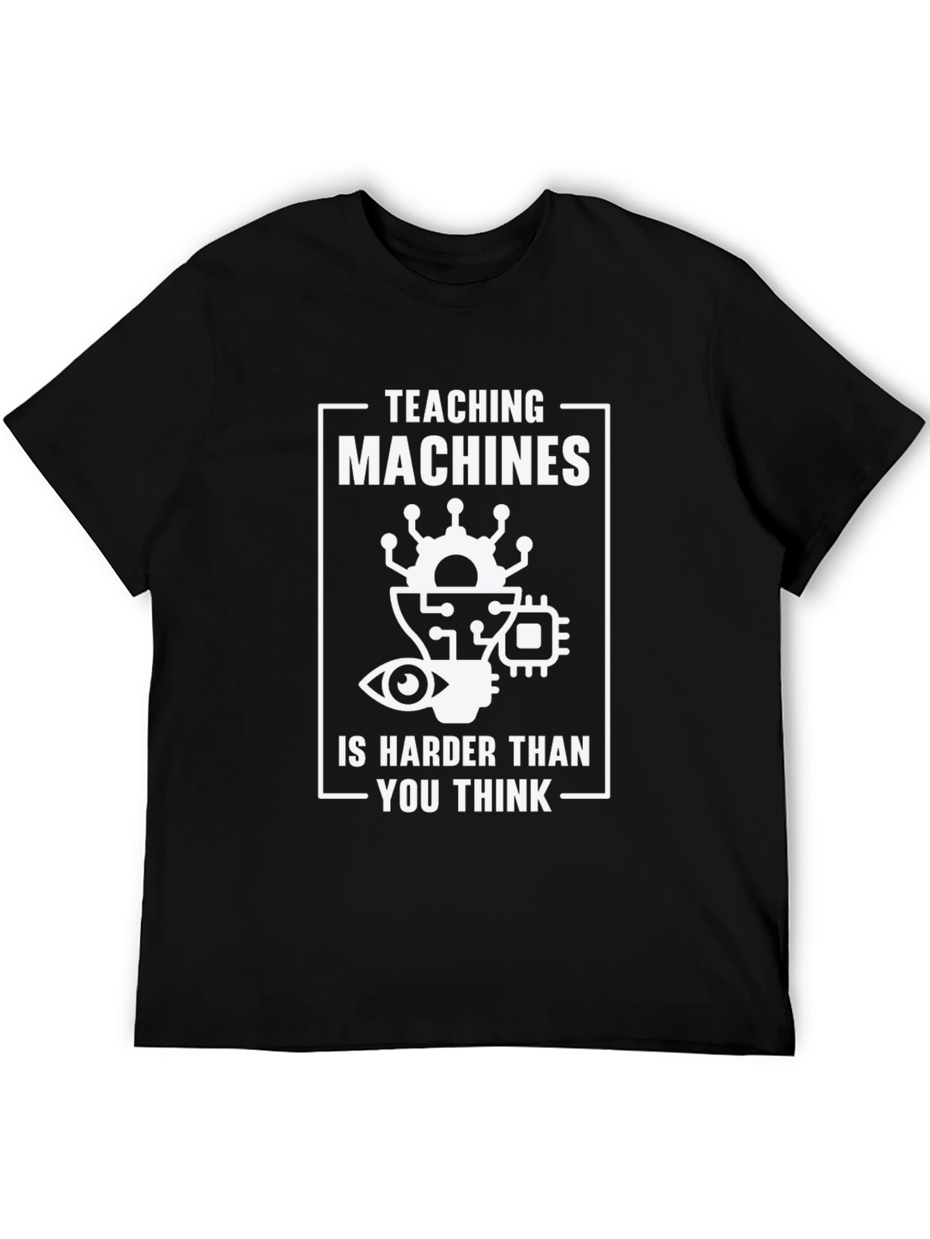 Teaching Machines Funny Black T-Shirt