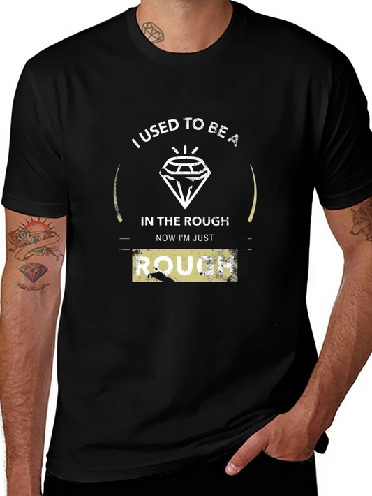 I Used To Be a Diamond T-Shirt