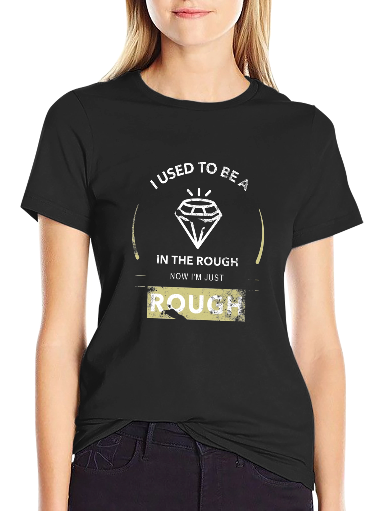 I Used To Be a Diamond T-Shirt