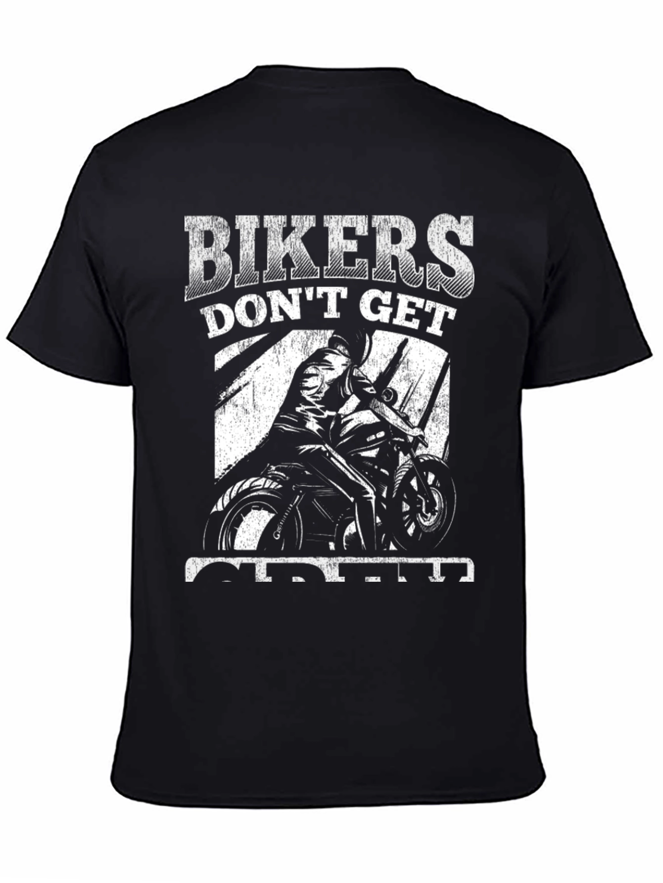 Bikers Dont Get Old They Get Awesome T-Shirt