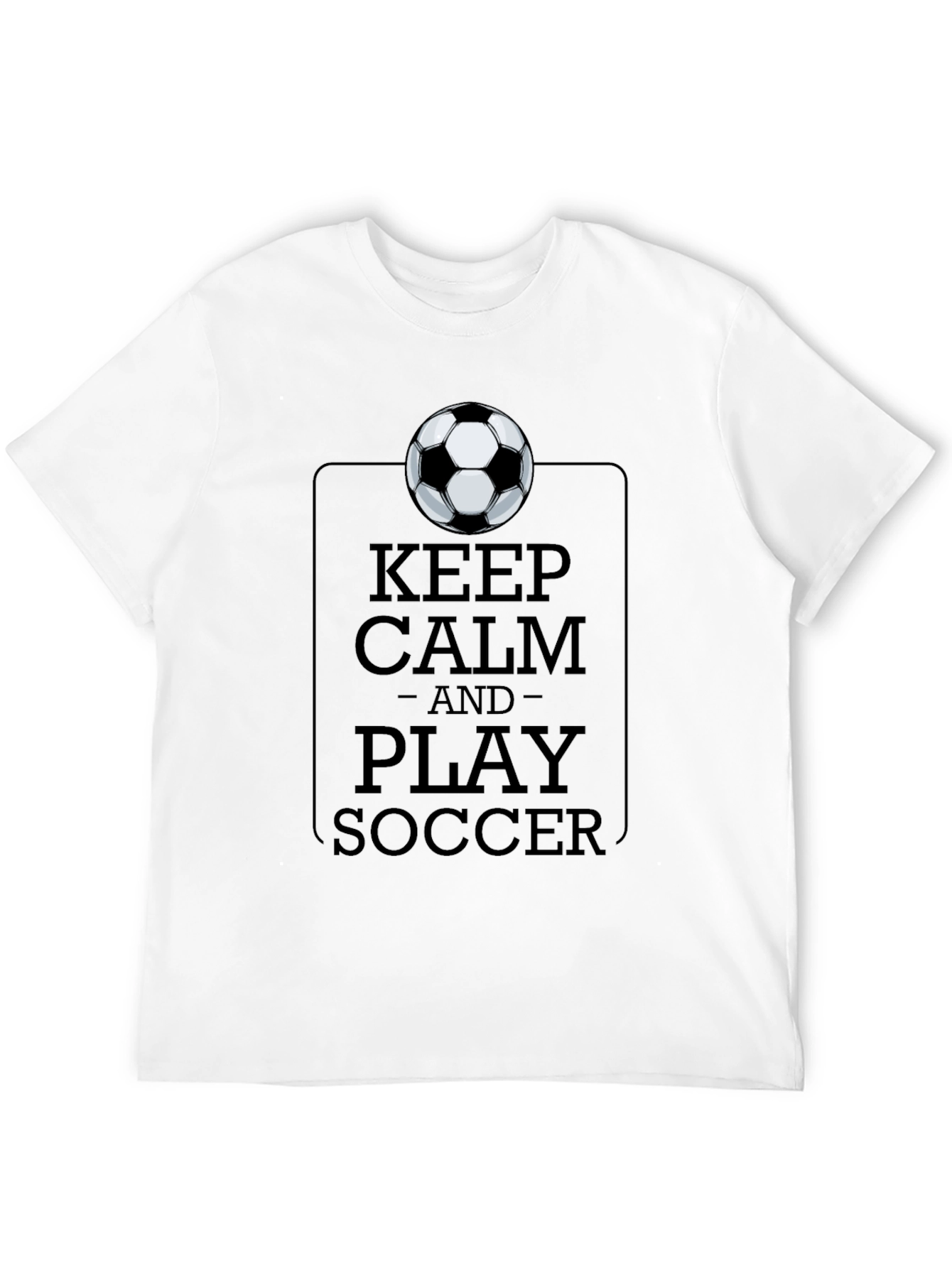 Keep Calm and Play Soccer Black T-Shirt