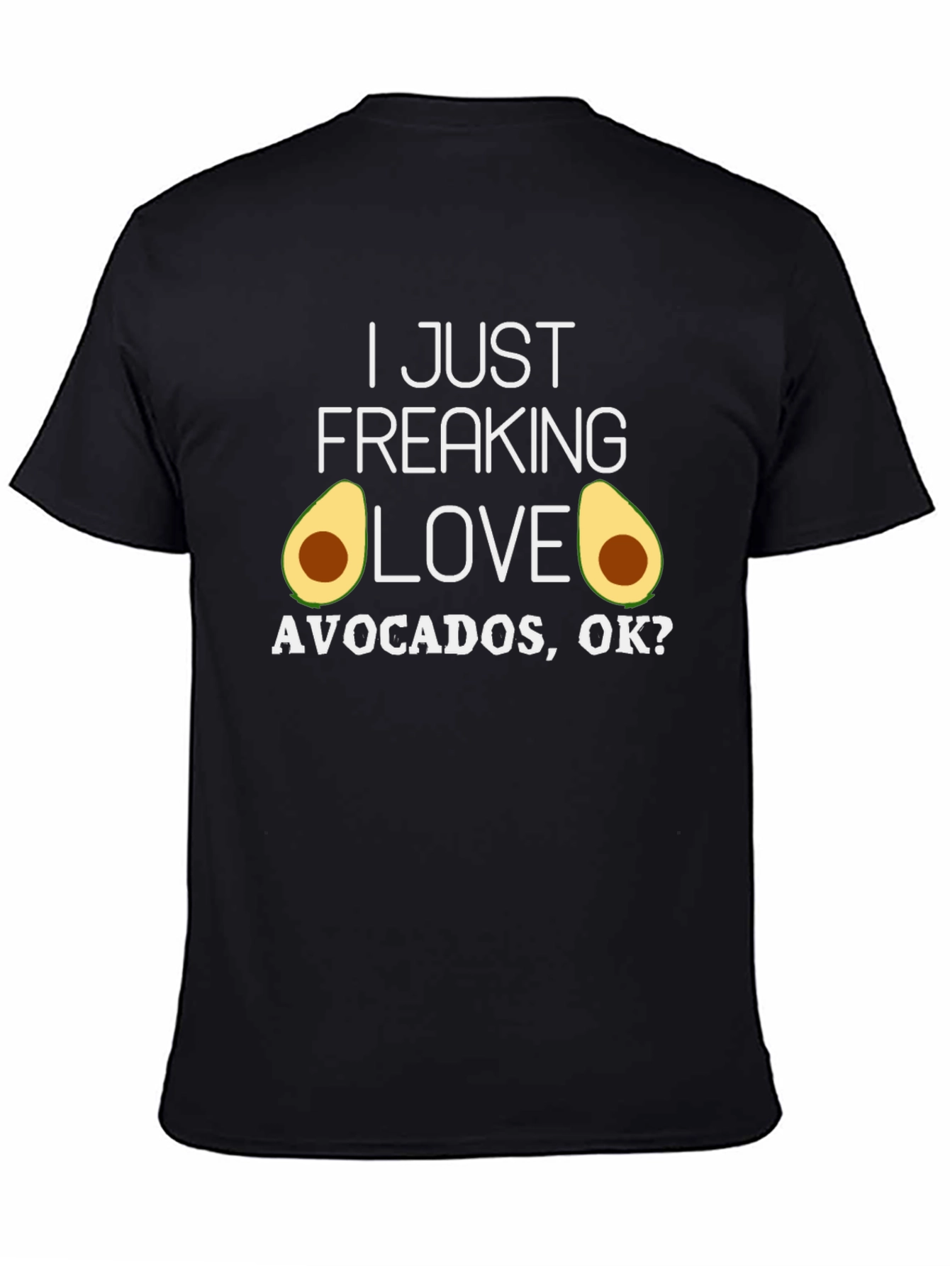I Love Avocados T-Shirt