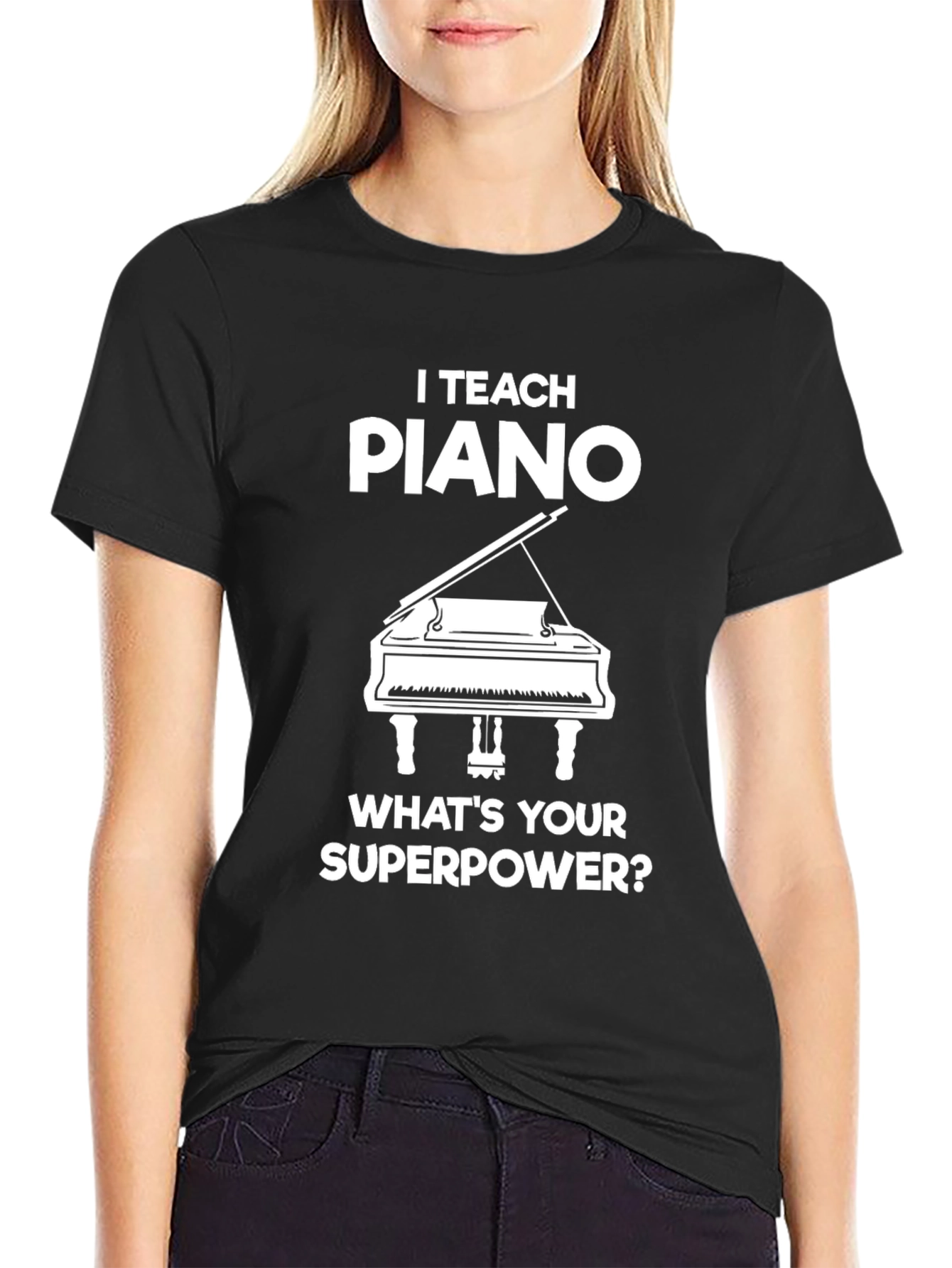 I Teach Piano Superpower T-Shirt