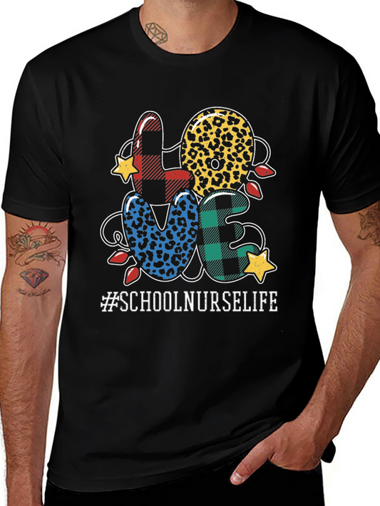 School Nurse Life LOVE T-Shirt