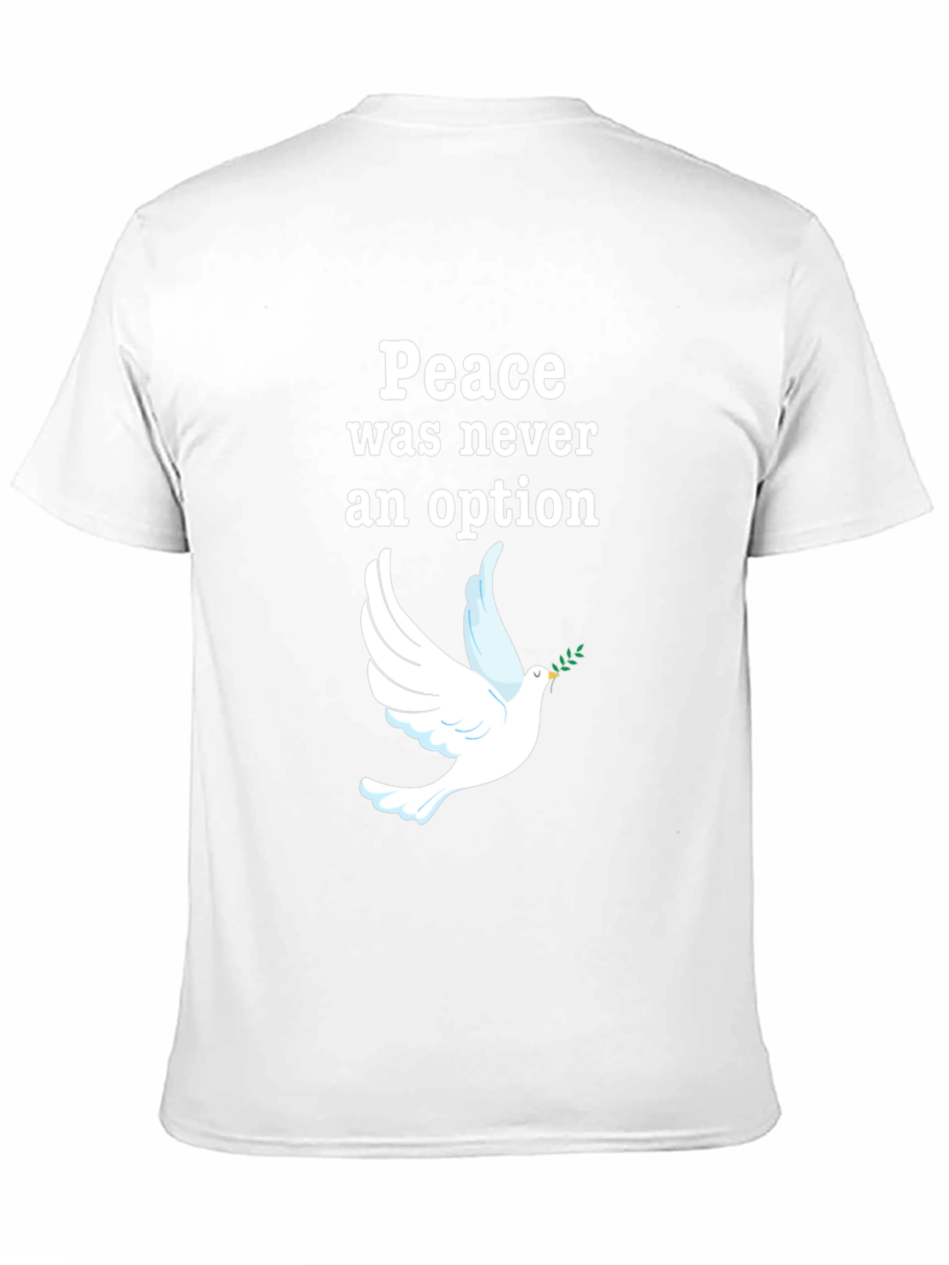 Peace Was Never an Option Dove Graphic T-Shirt