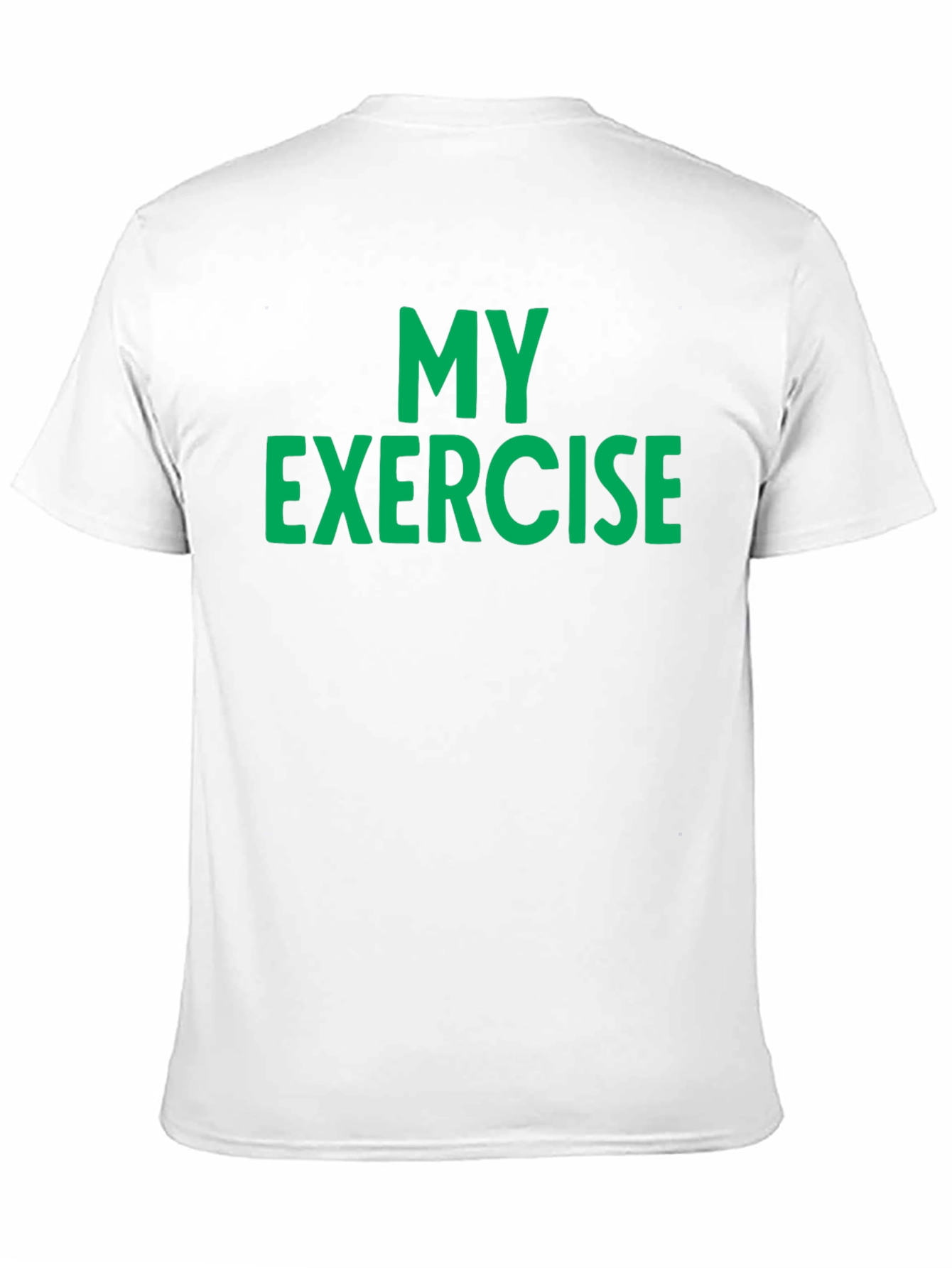 My Exercise Graphic T-Shirt - Workout Apparel