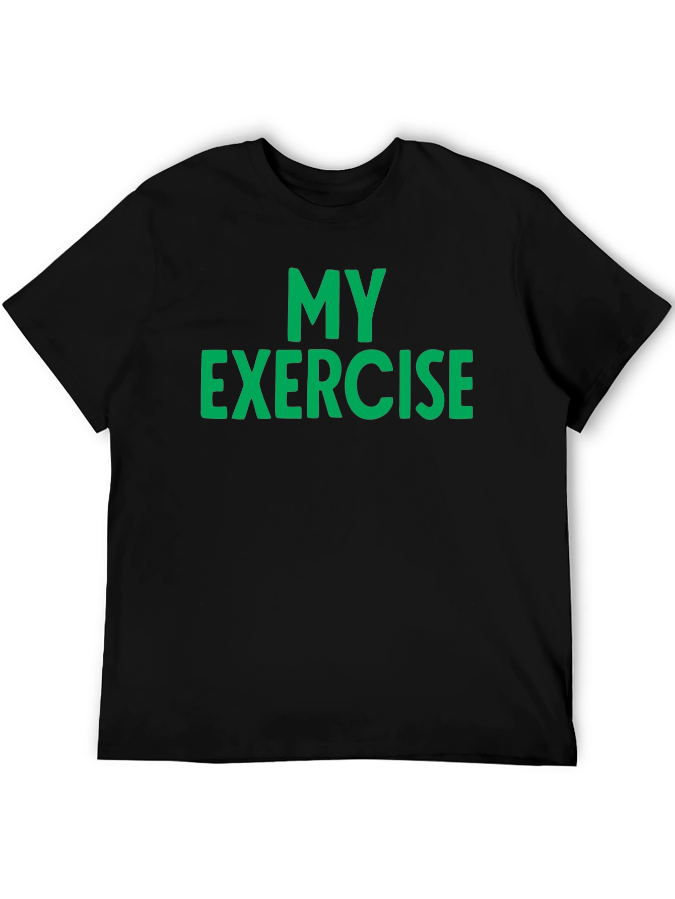 My Exercise Graphic T-Shirt - Workout Apparel