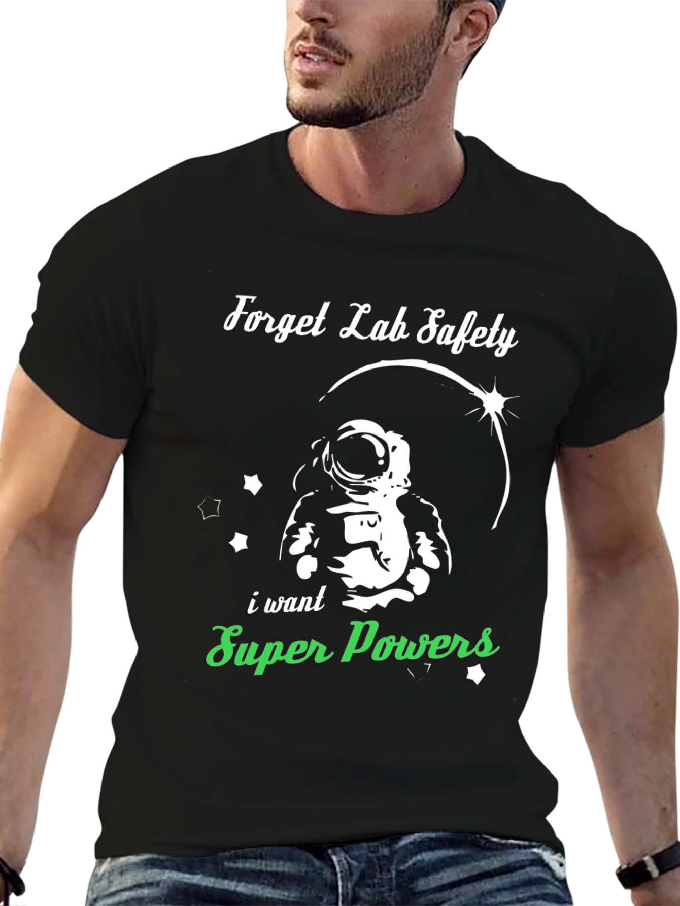 Forget Lab Safety T-Shirt: Super Powers!