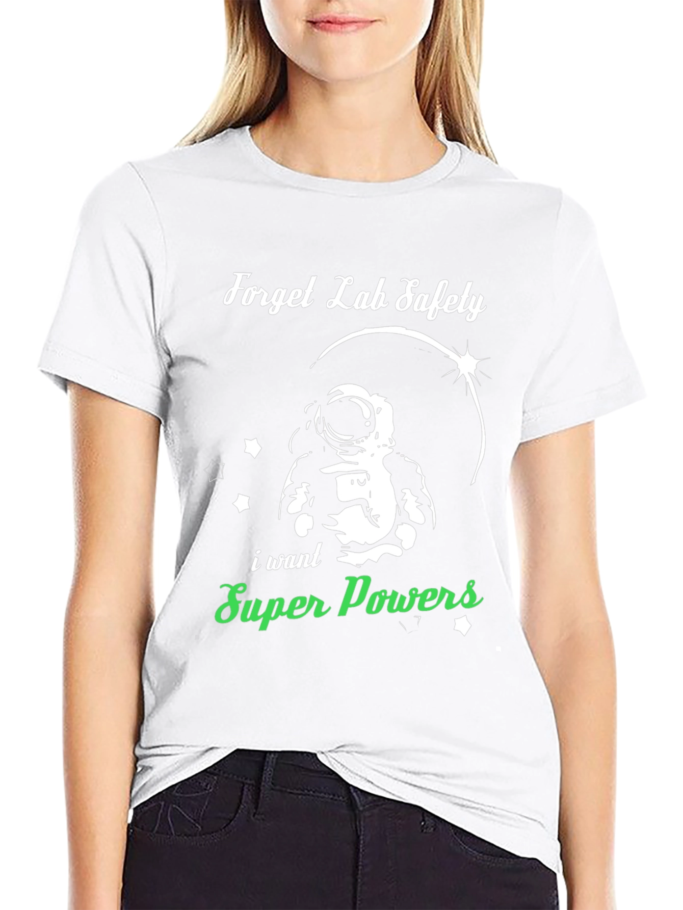 Forget Lab Safety T-Shirt: Super Powers!