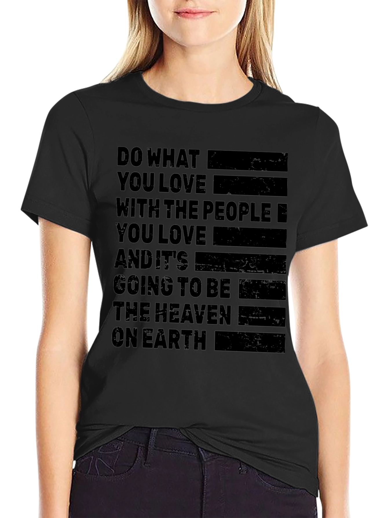 Inspirational Quote Graphic T-Shirt - Do What You Love