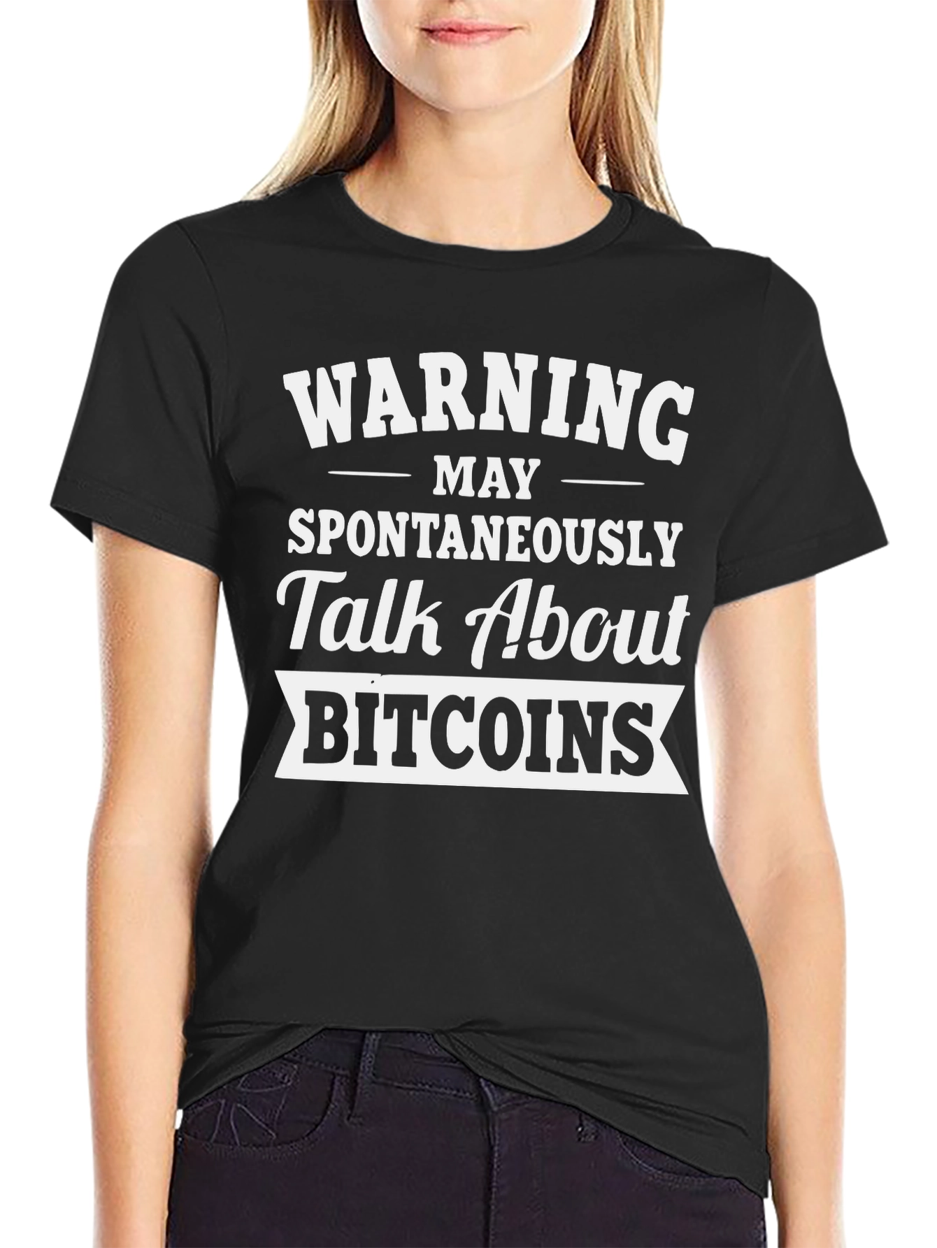Warning: May Spontaneously Talk About Bitcoins T-Shirt