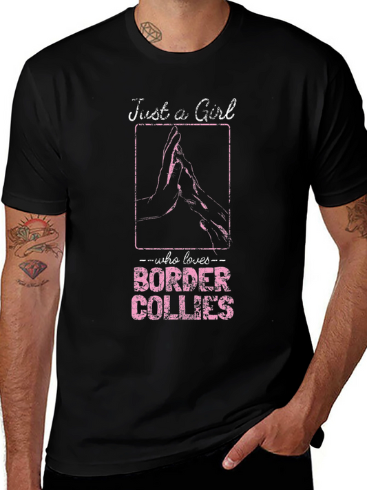 Border Collie Lover T-Shirt Just a Girl Dog Breed Tee