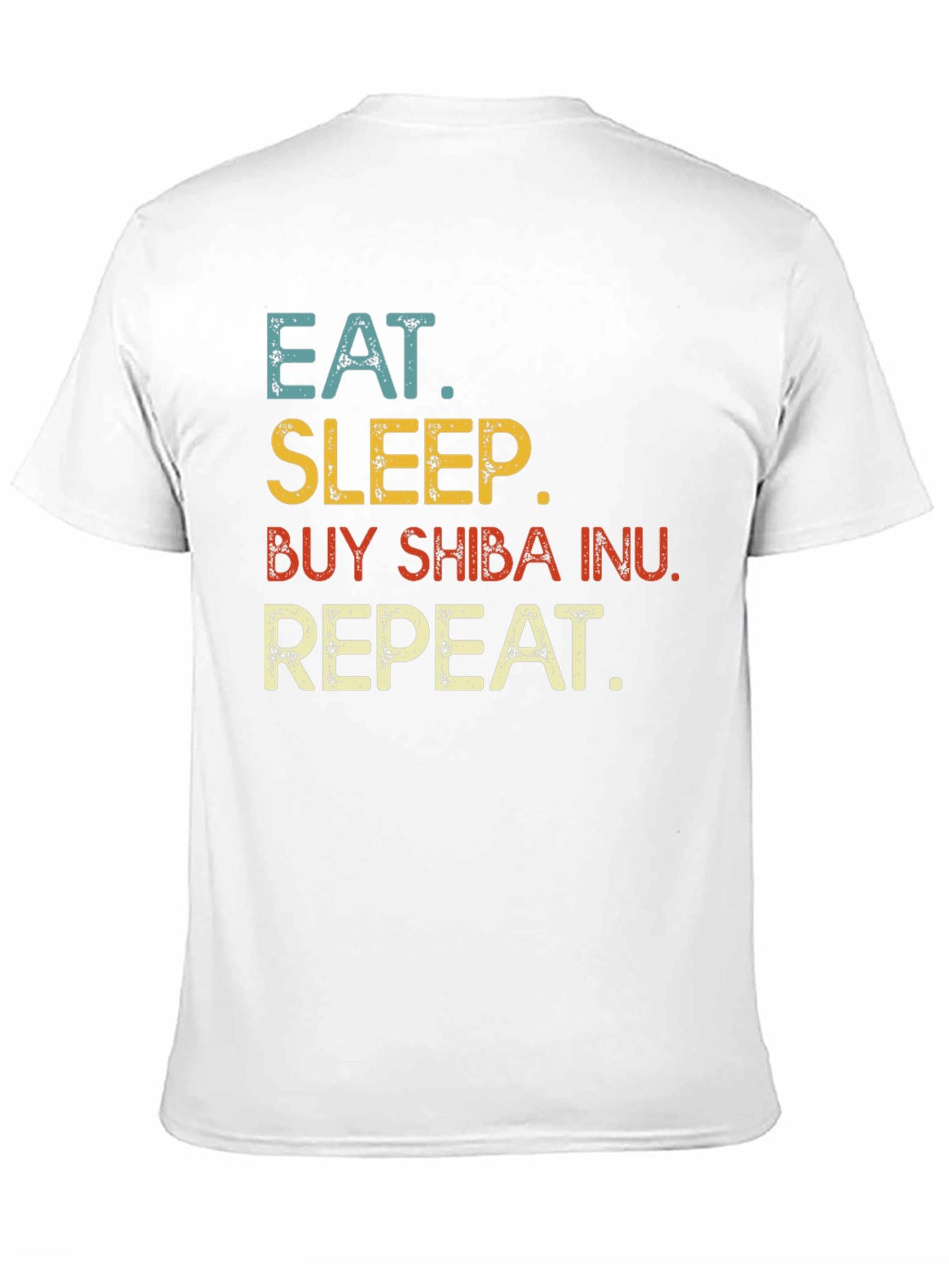 Eat Sleep Buy Shiba Inu Repeat T-Shirt