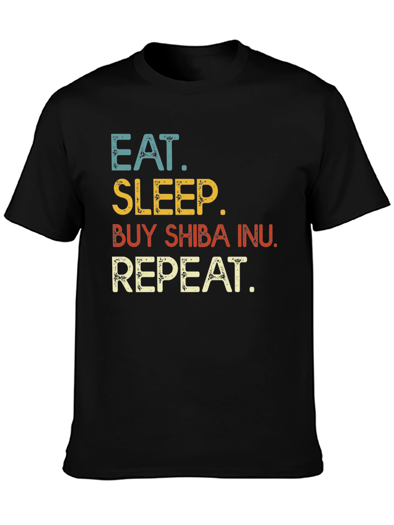 Eat Sleep Buy Shiba Inu Repeat T-Shirt