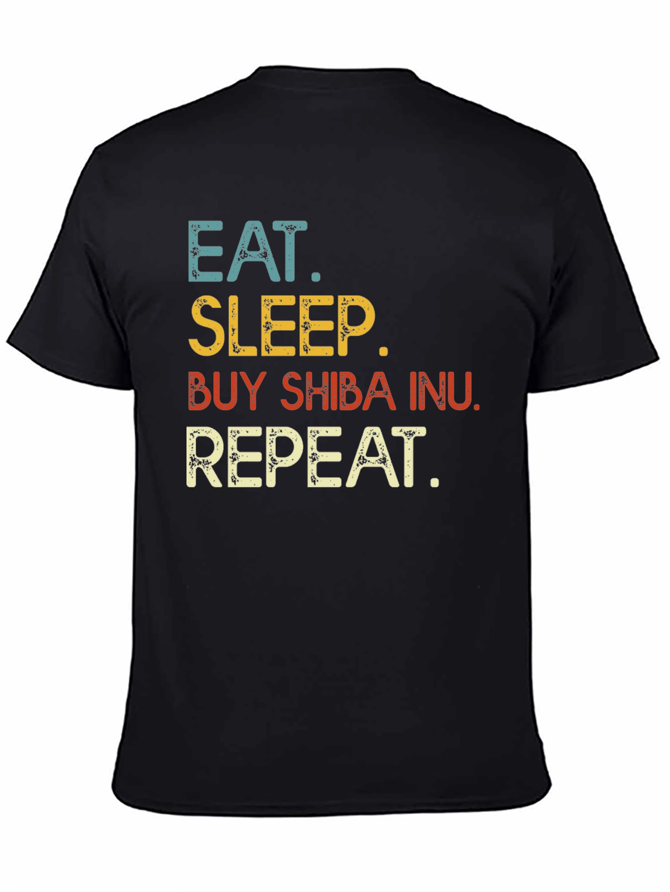 Eat Sleep Buy Shiba Inu Repeat T-Shirt
