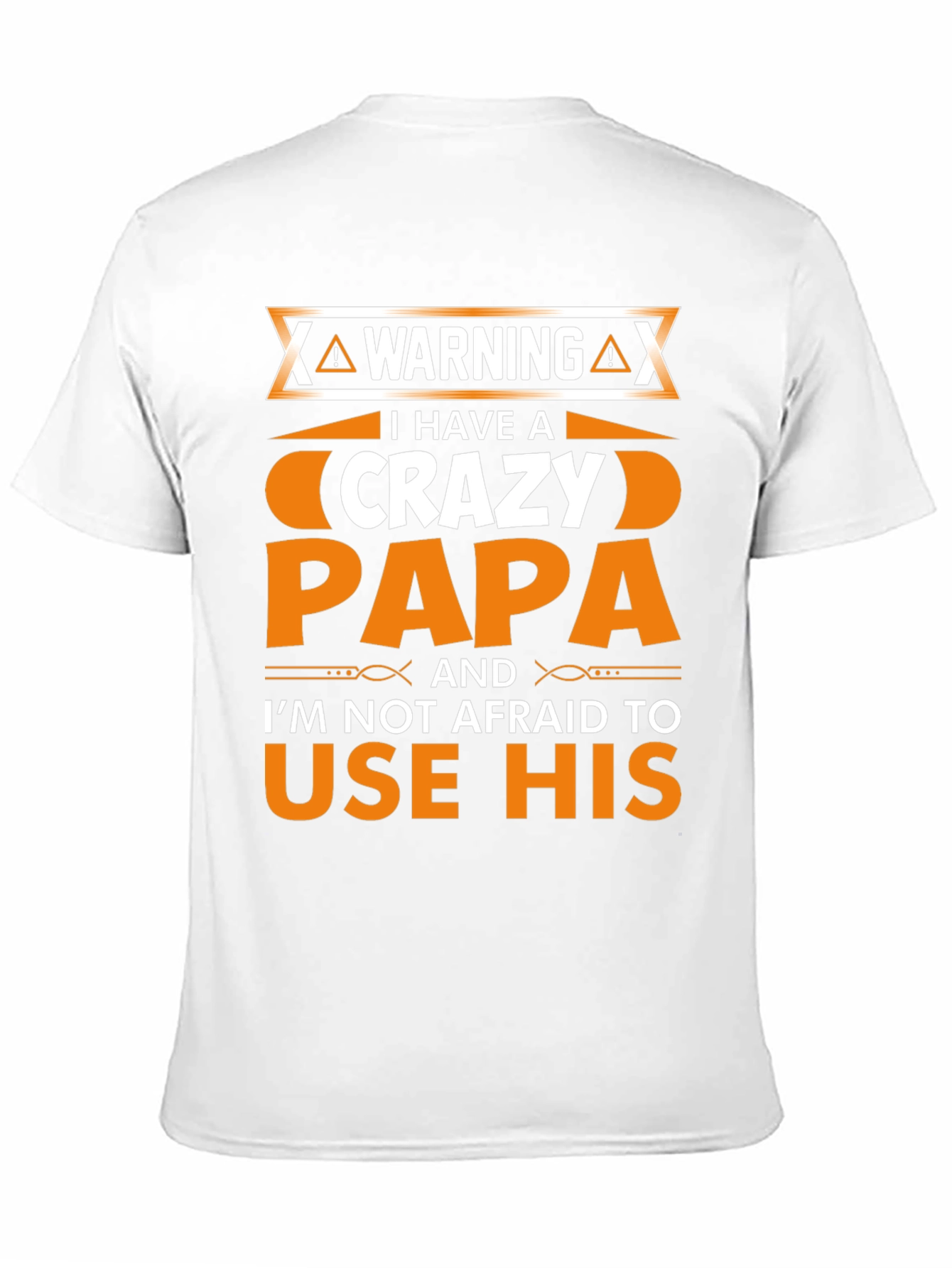 Warning Crazy Papa Graphic T-Shirt
