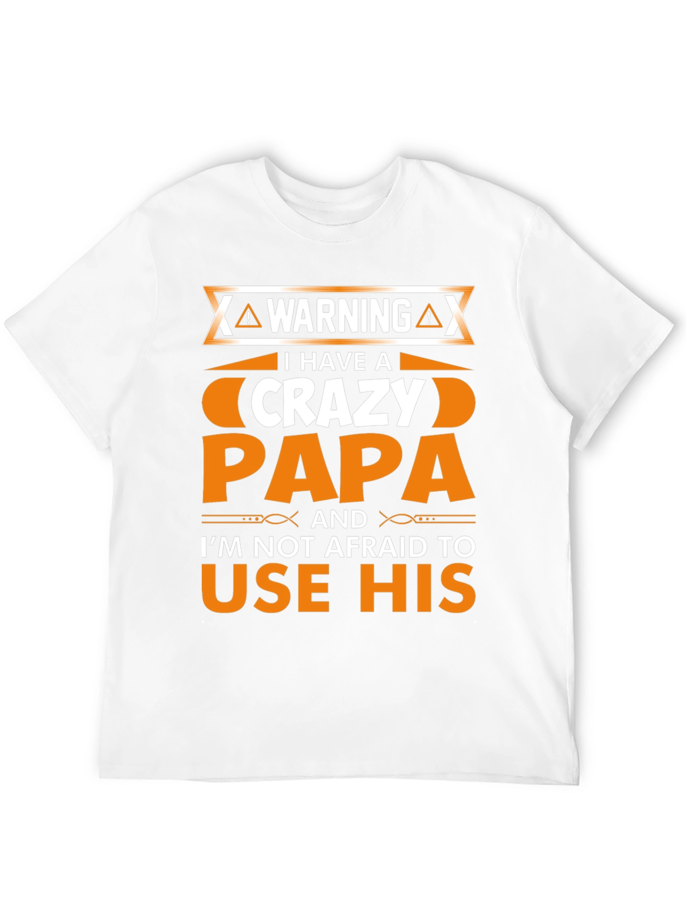 Warning Crazy Papa Graphic T-Shirt