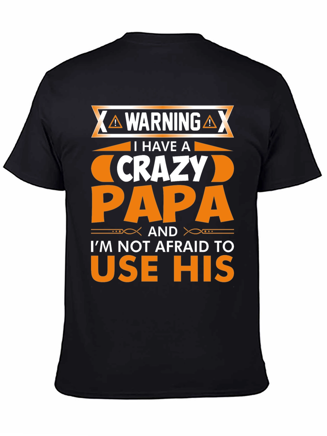 Warning Crazy Papa Graphic T-Shirt