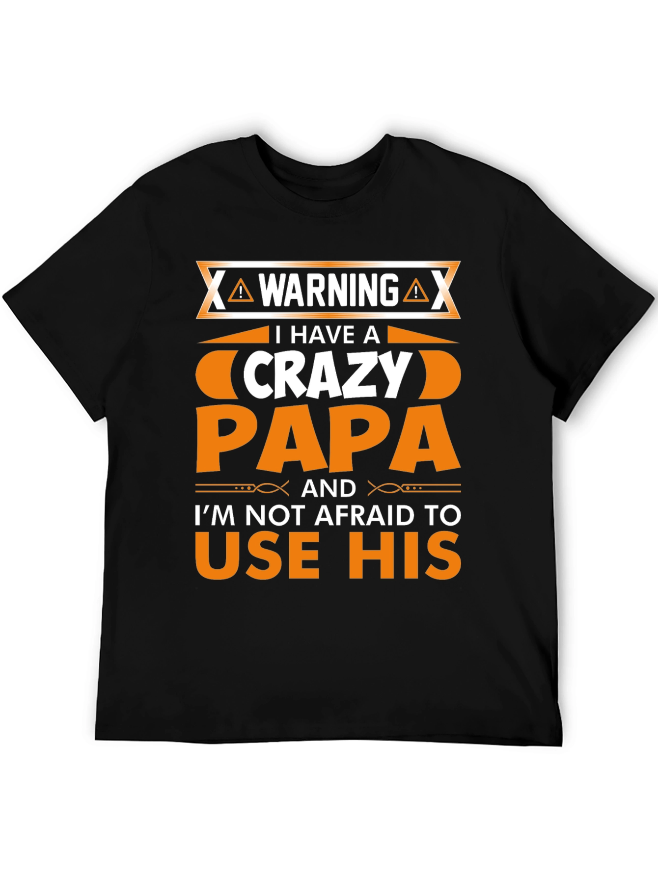 Warning Crazy Papa Graphic T-Shirt
