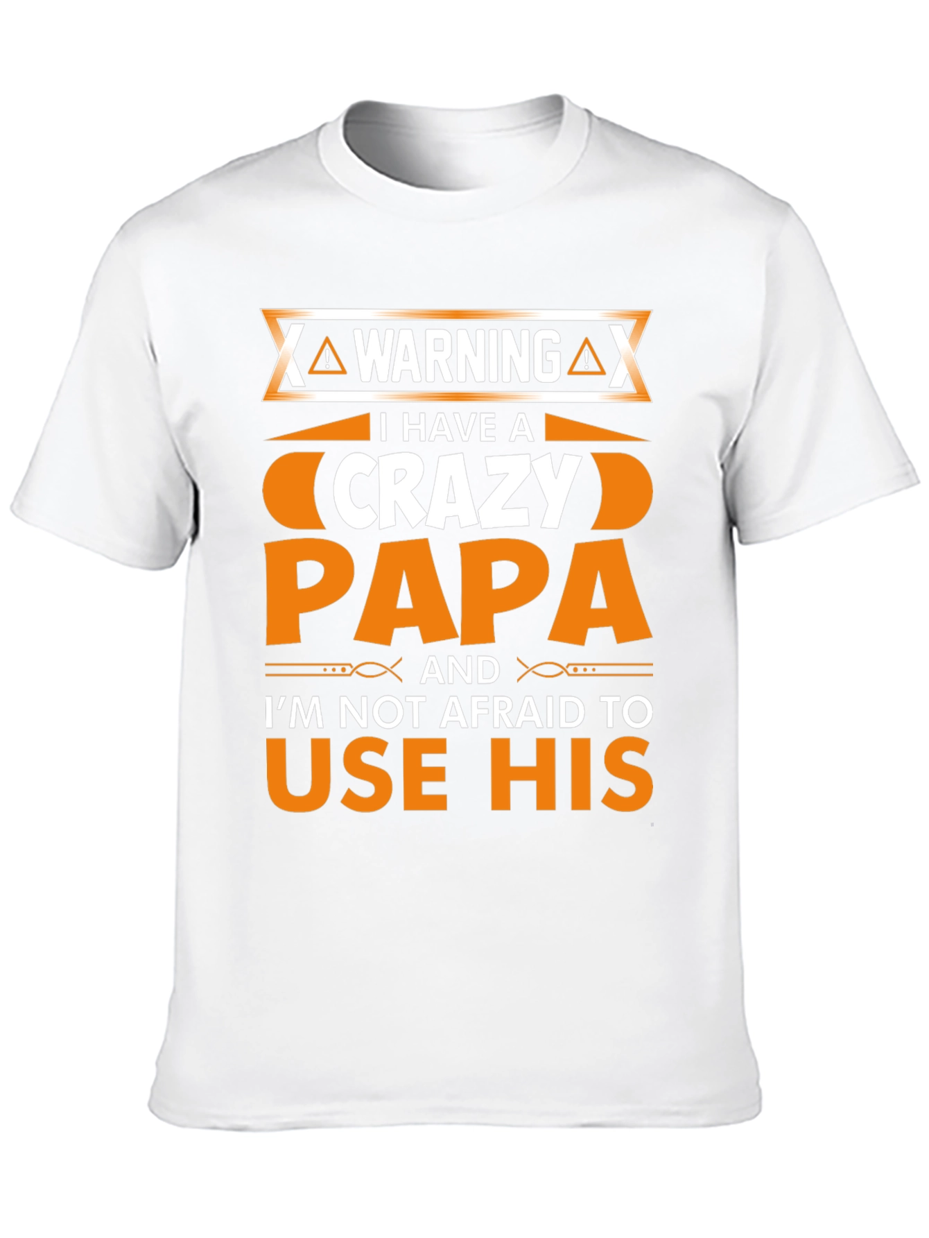 Warning Crazy Papa Graphic T-Shirt