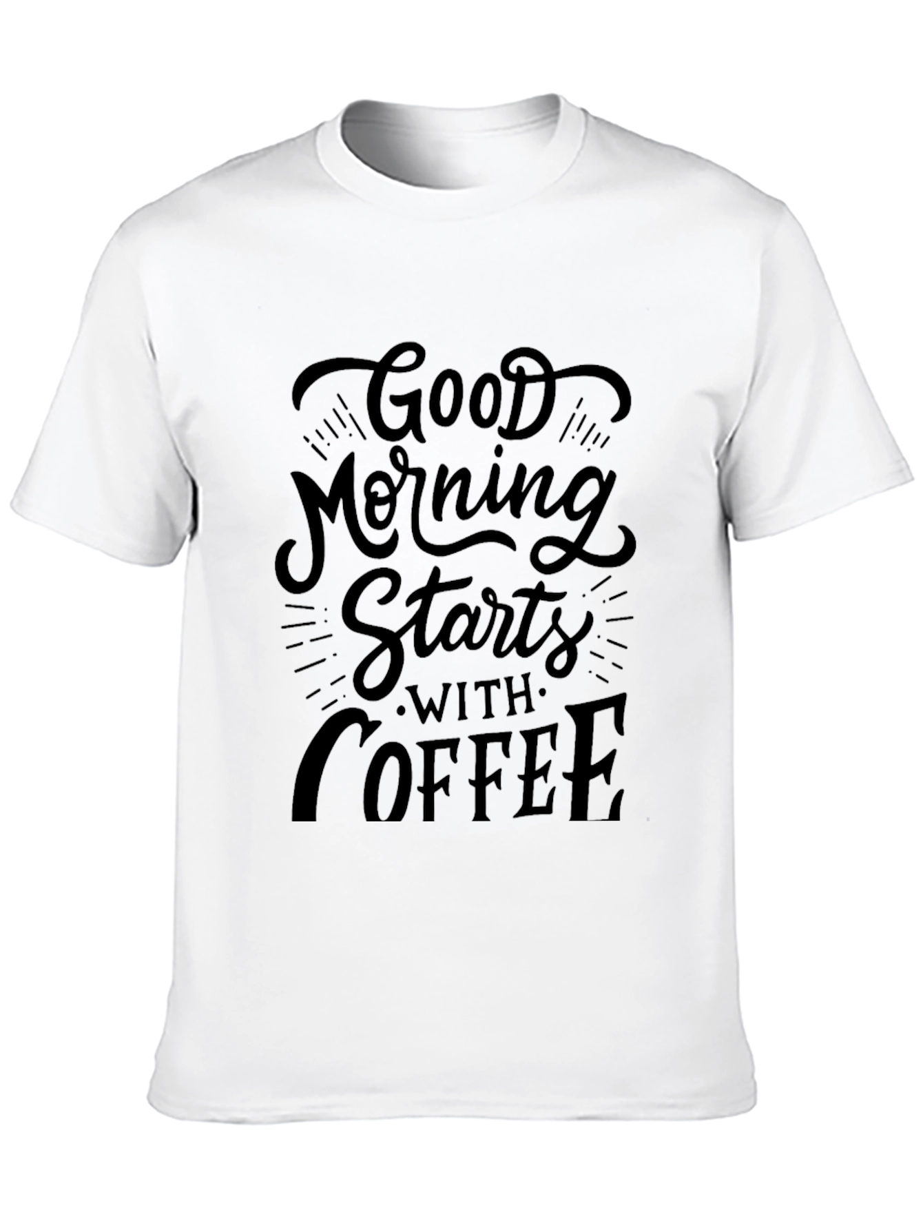Good Morning Starts with Coffee Graphic Tee