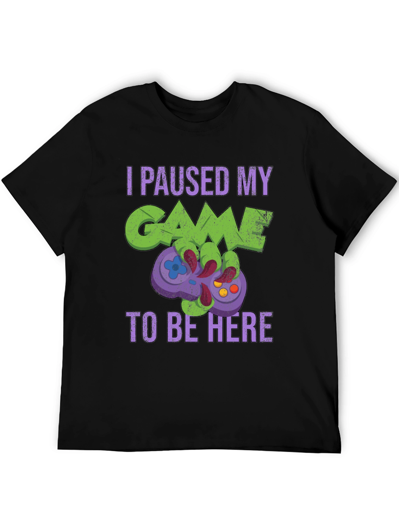 Gamer T-Shirt: Paused My Game to Be Here