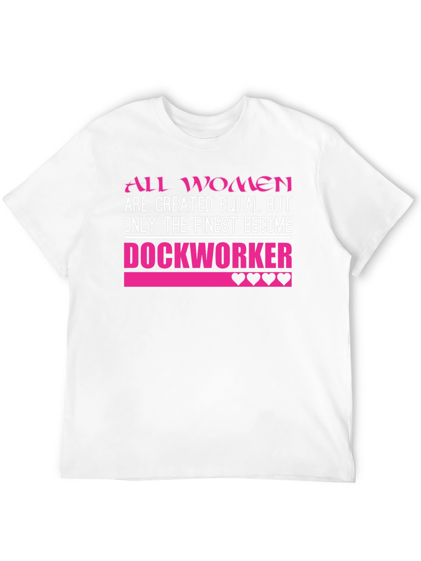 Finest Dockworker Womens T-Shirt