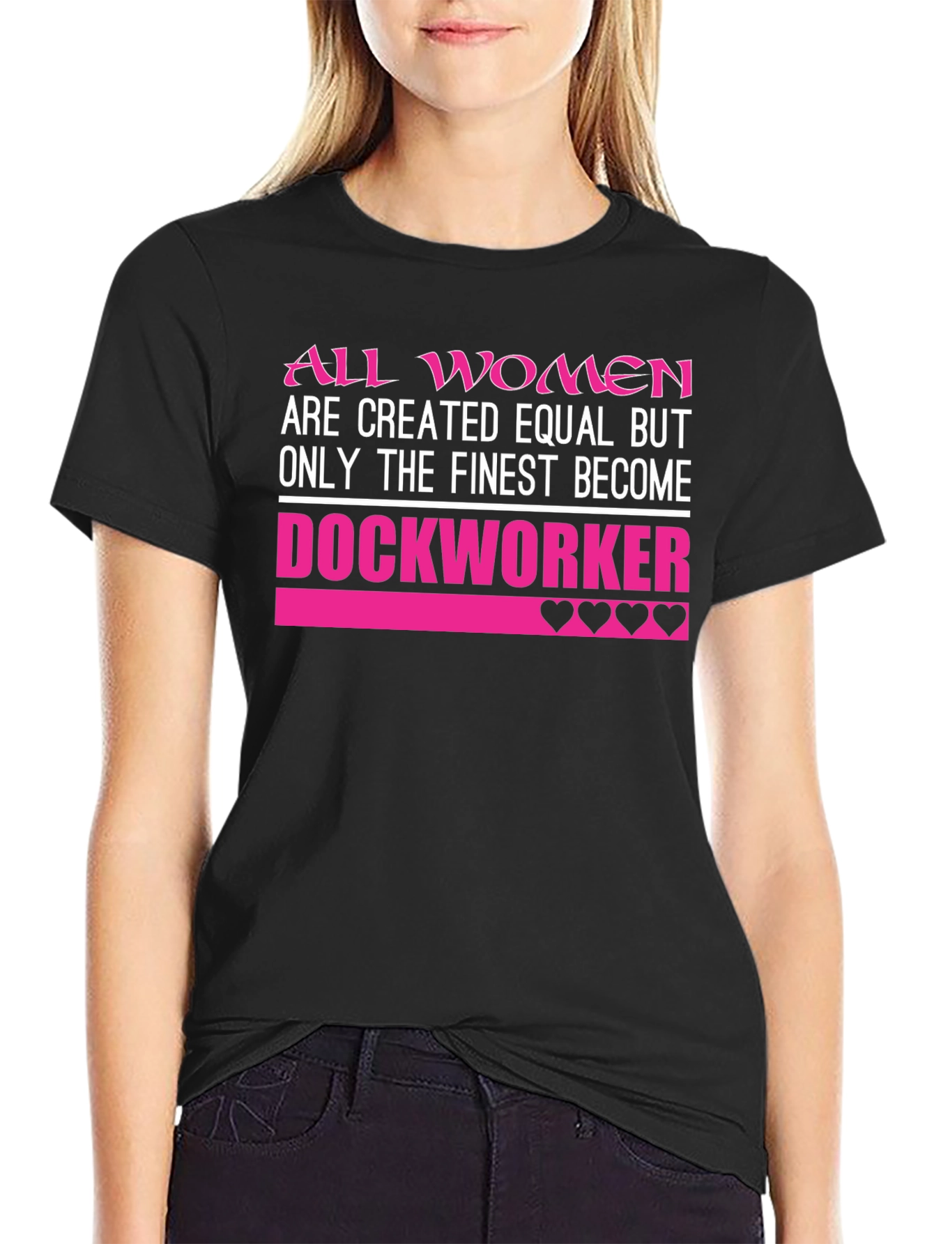 Finest Dockworker Womens T-Shirt