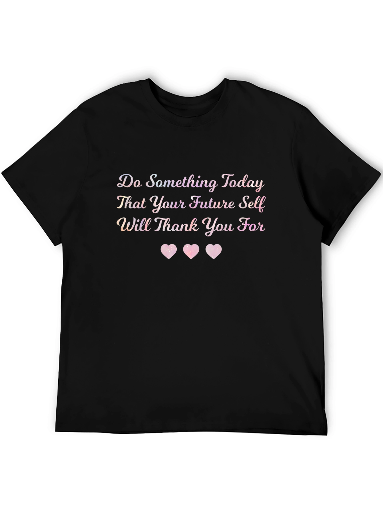 Motivational T-Shirt: Thank Your Future Self