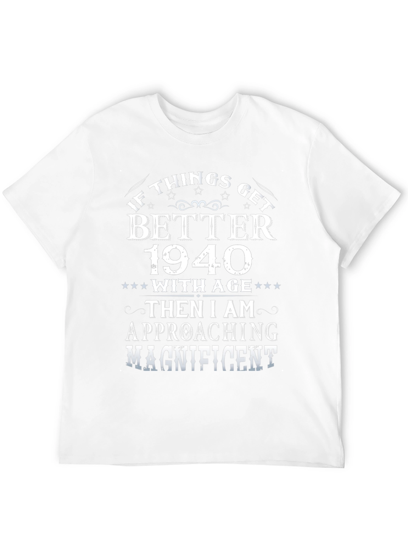 Funny 1940 Birthday T-Shirt