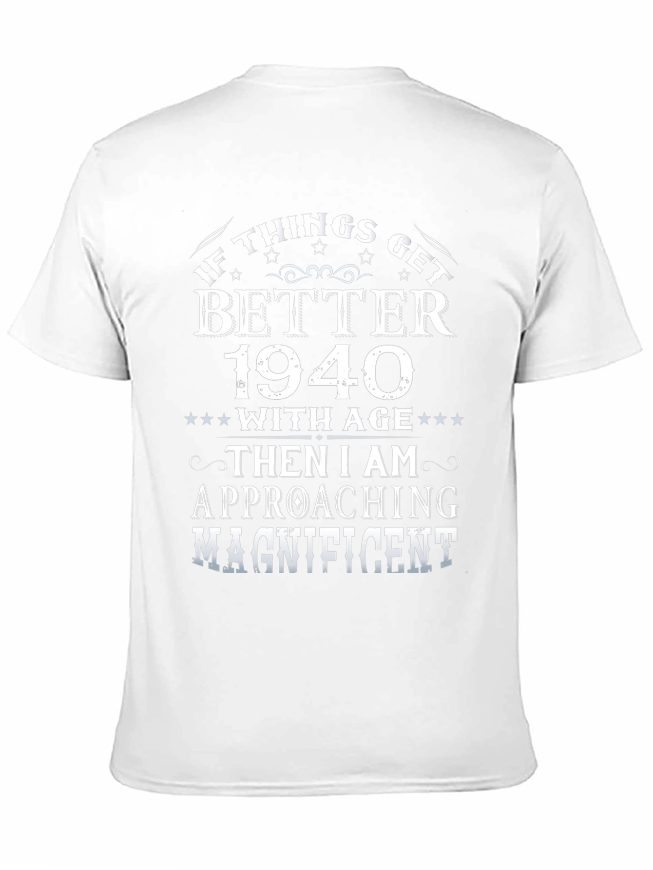 Funny 1940 Birthday T-Shirt