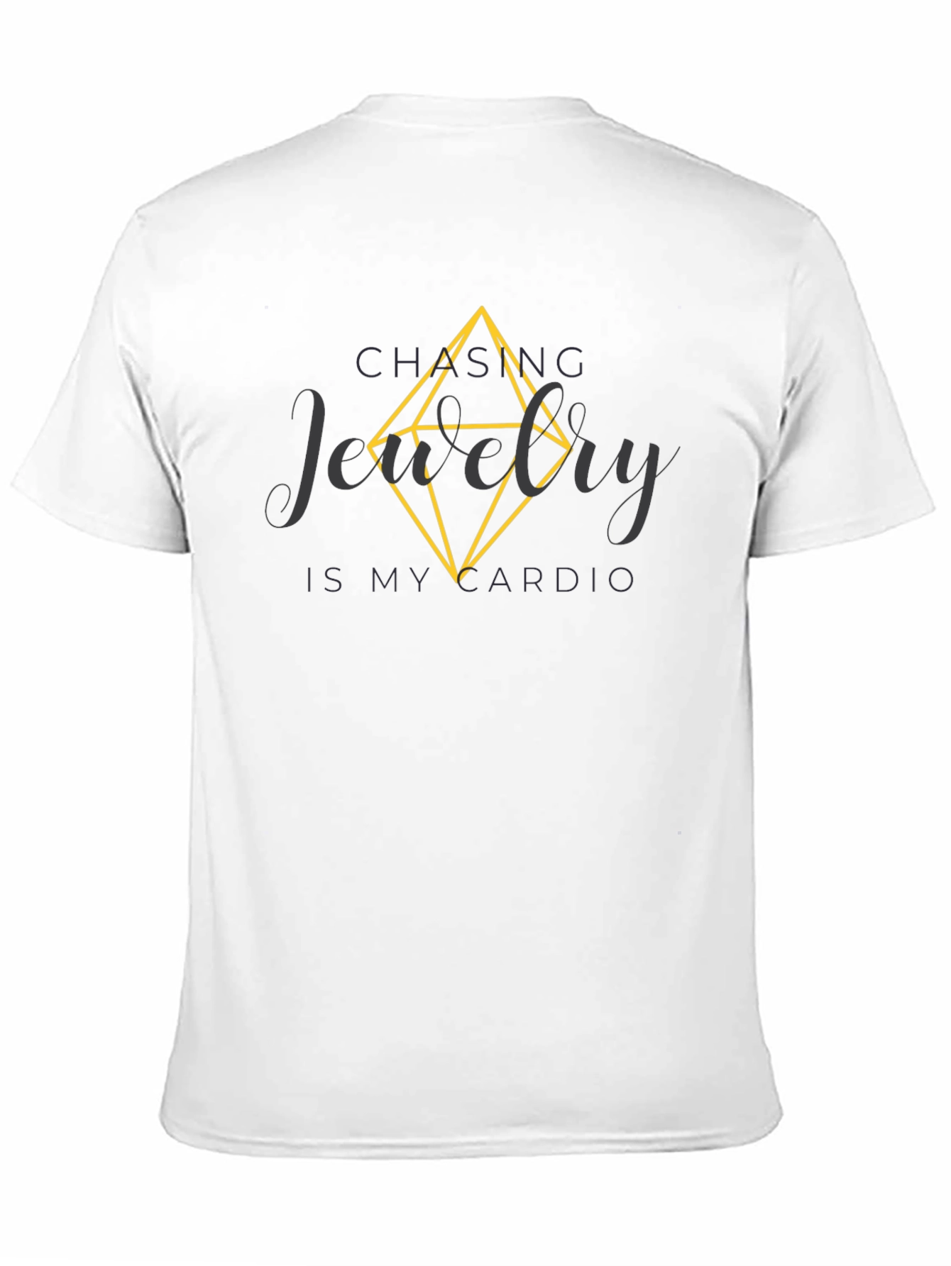Chasing Jewelry is My Cardio Graphic Tee