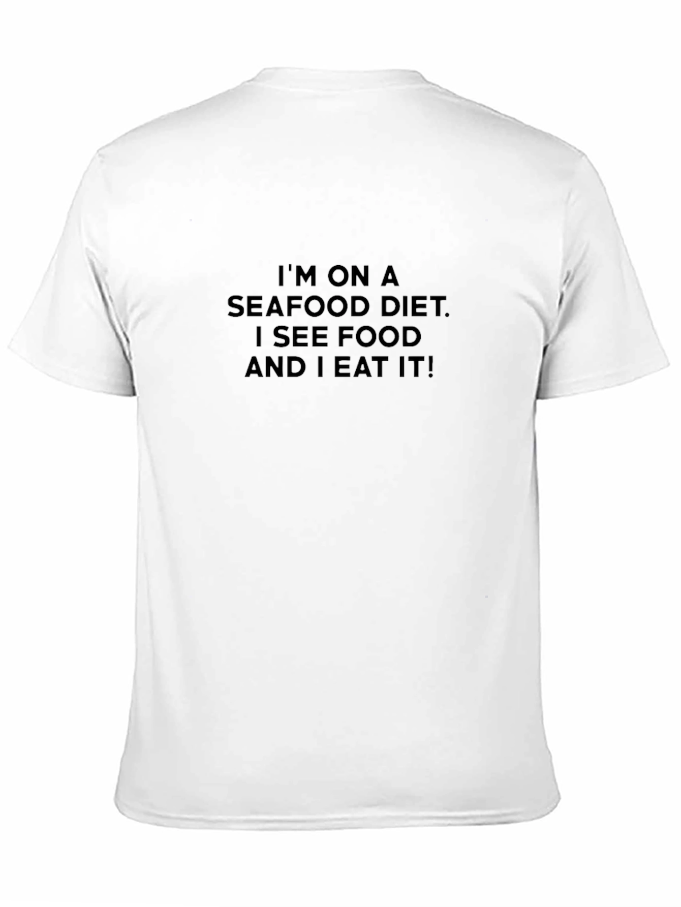 Seafood Diet T-Shirt - Funny Slogan Tee