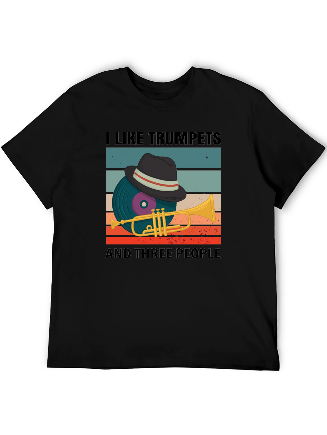 I Like Trumpets And Three People T-Shirt