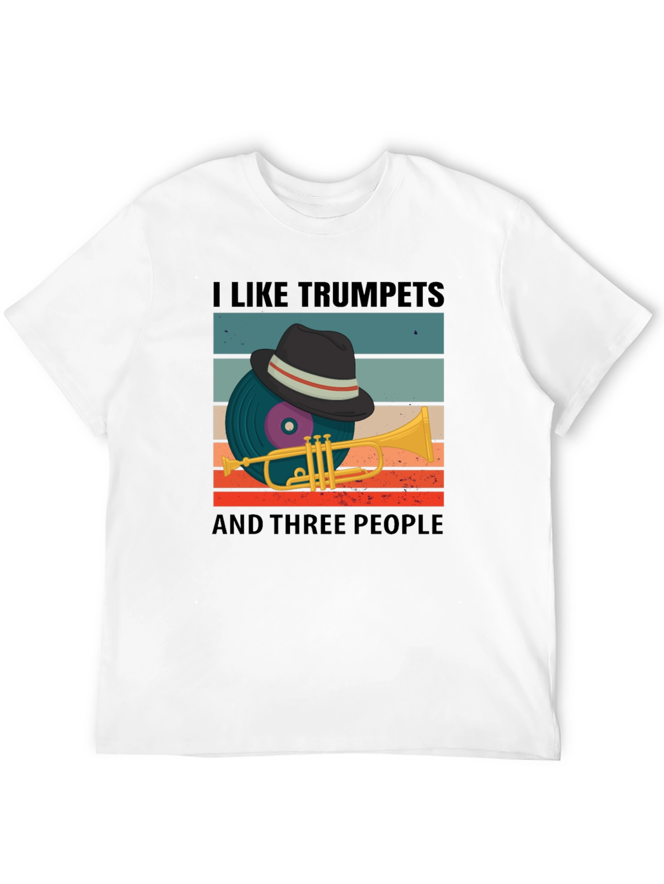I Like Trumpets And Three People T-Shirt