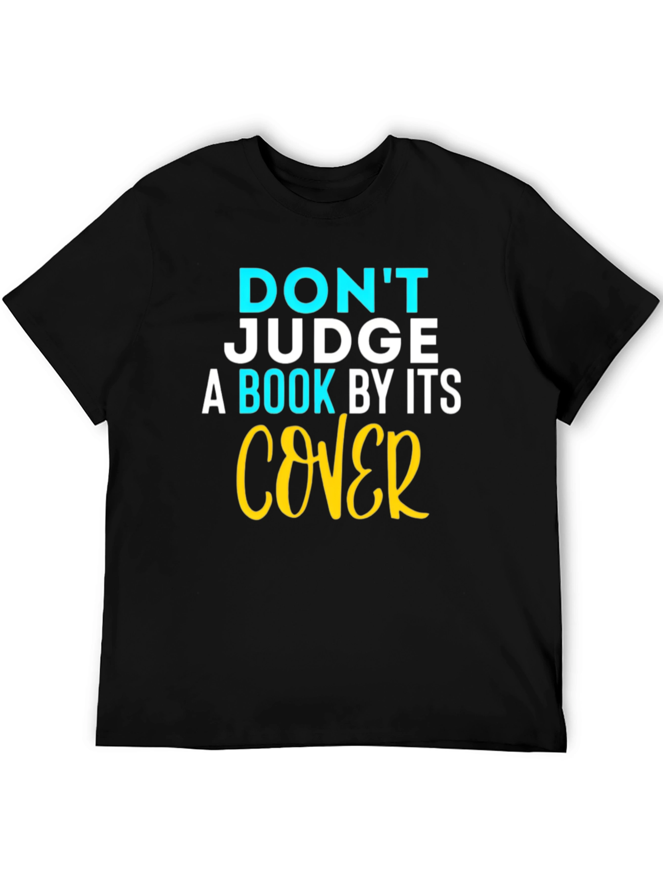 Dont Judge a Book Cover T-Shirt