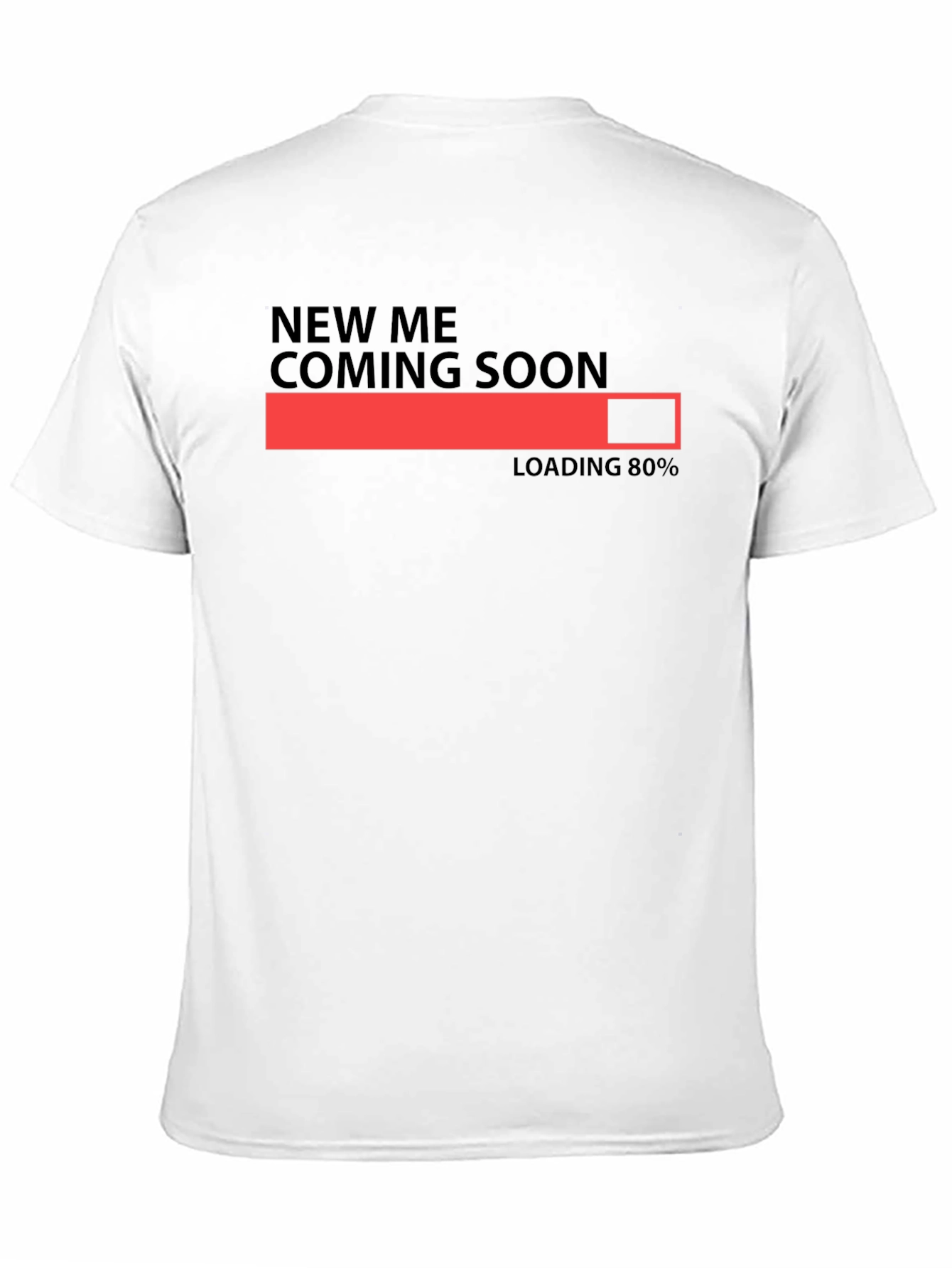 New Me Coming Soon Loading Bar Graphic T-Shirt